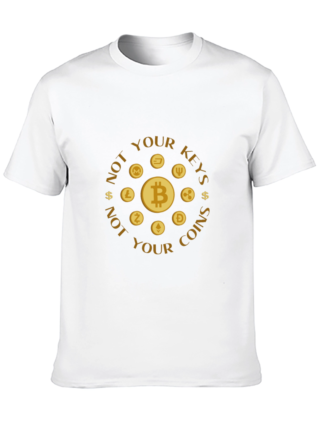 Not Your Keys Not Your Coins Crypto T-Shirt
