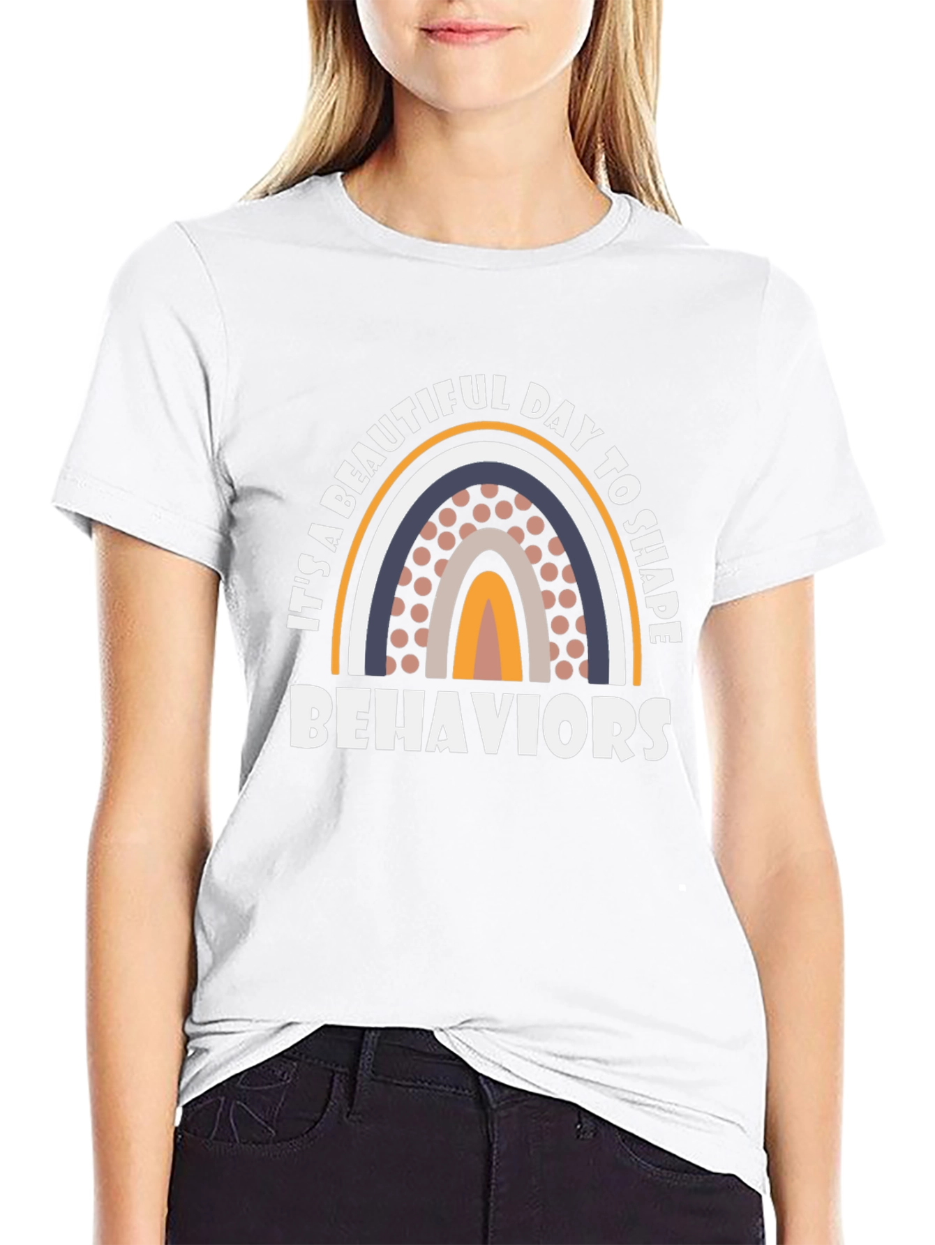 Beautiful Day to Shape Behaviors T-Shirt
