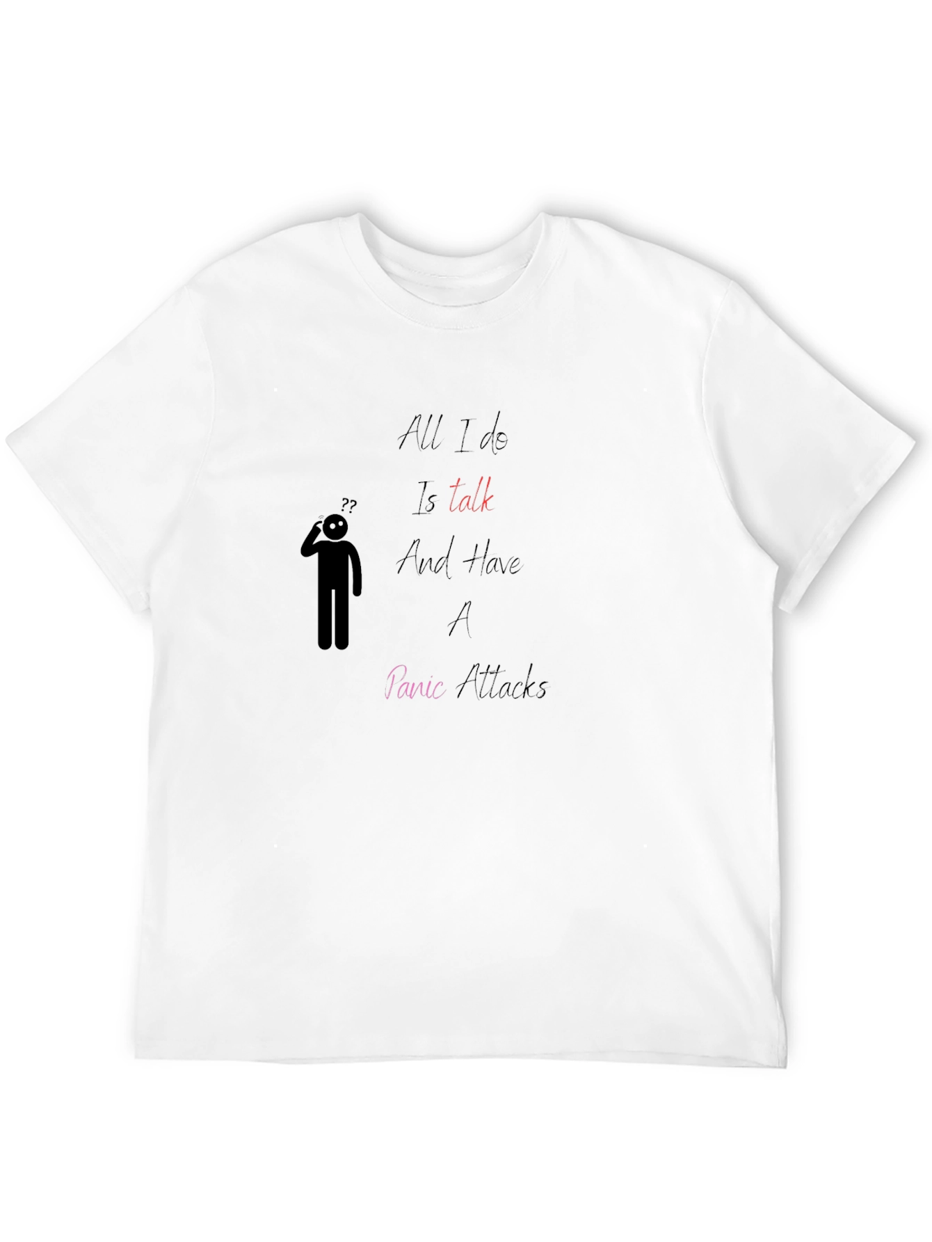 All I do is Talk T-Shirt