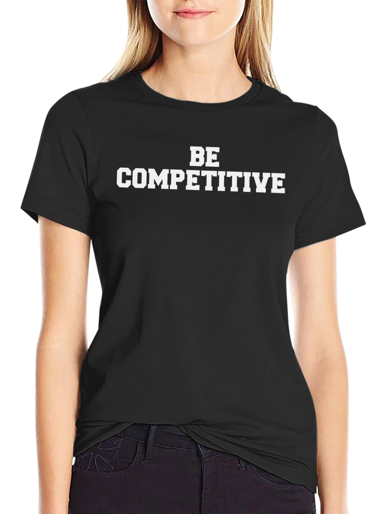 Be Competitive Black T-Shirt