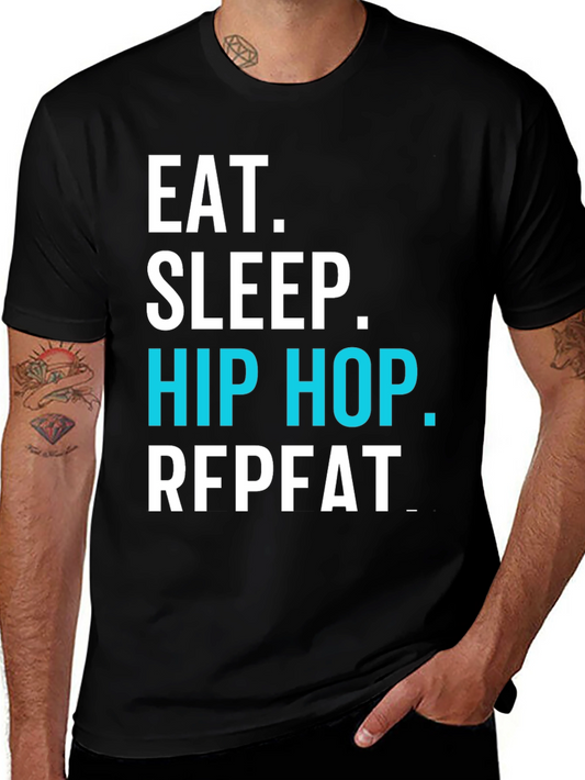 Eat Sleep Hip Hop Repeat Black Graphic T-Shirt