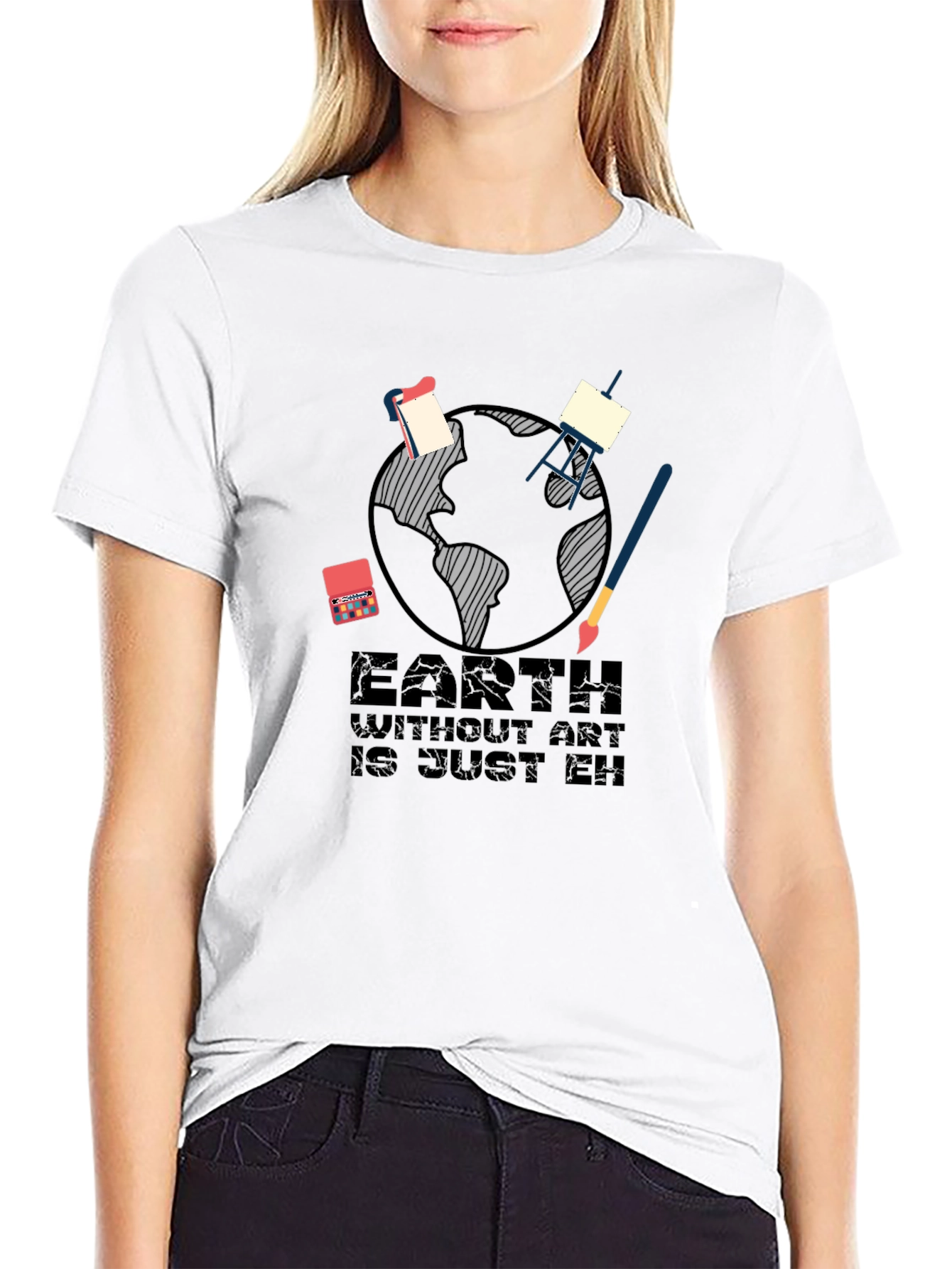 Earth Without Art T-Shirt - Artistic Graphic Tee