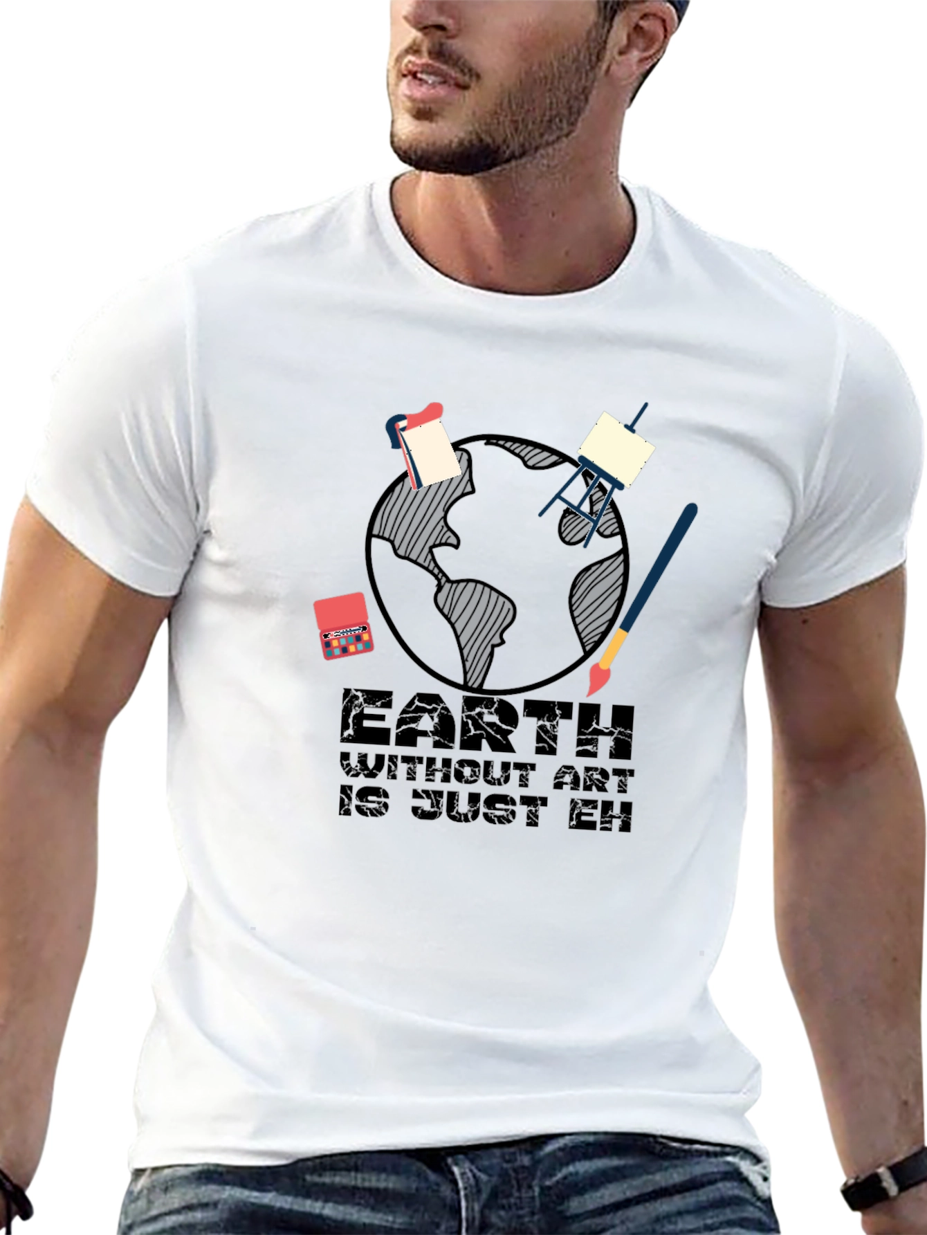 Earth Without Art T-Shirt - Artistic Graphic Tee