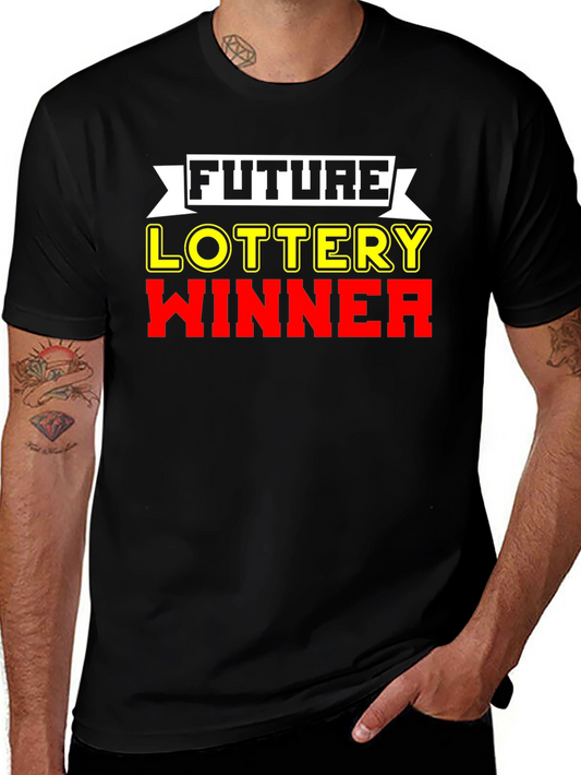 Future Lottery Winner Graphic Tee