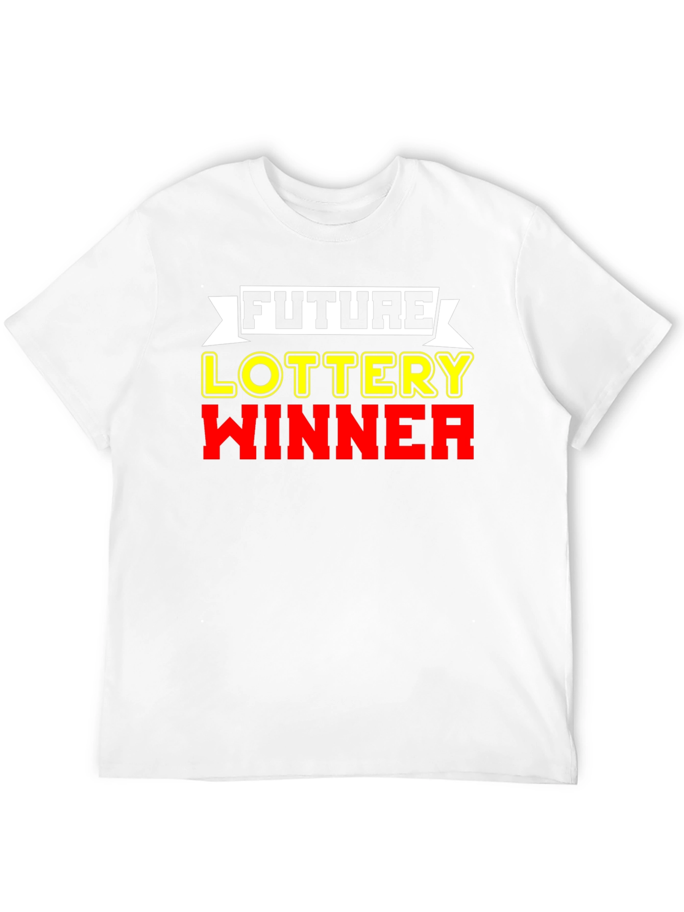 Future Lottery Winner Graphic Tee