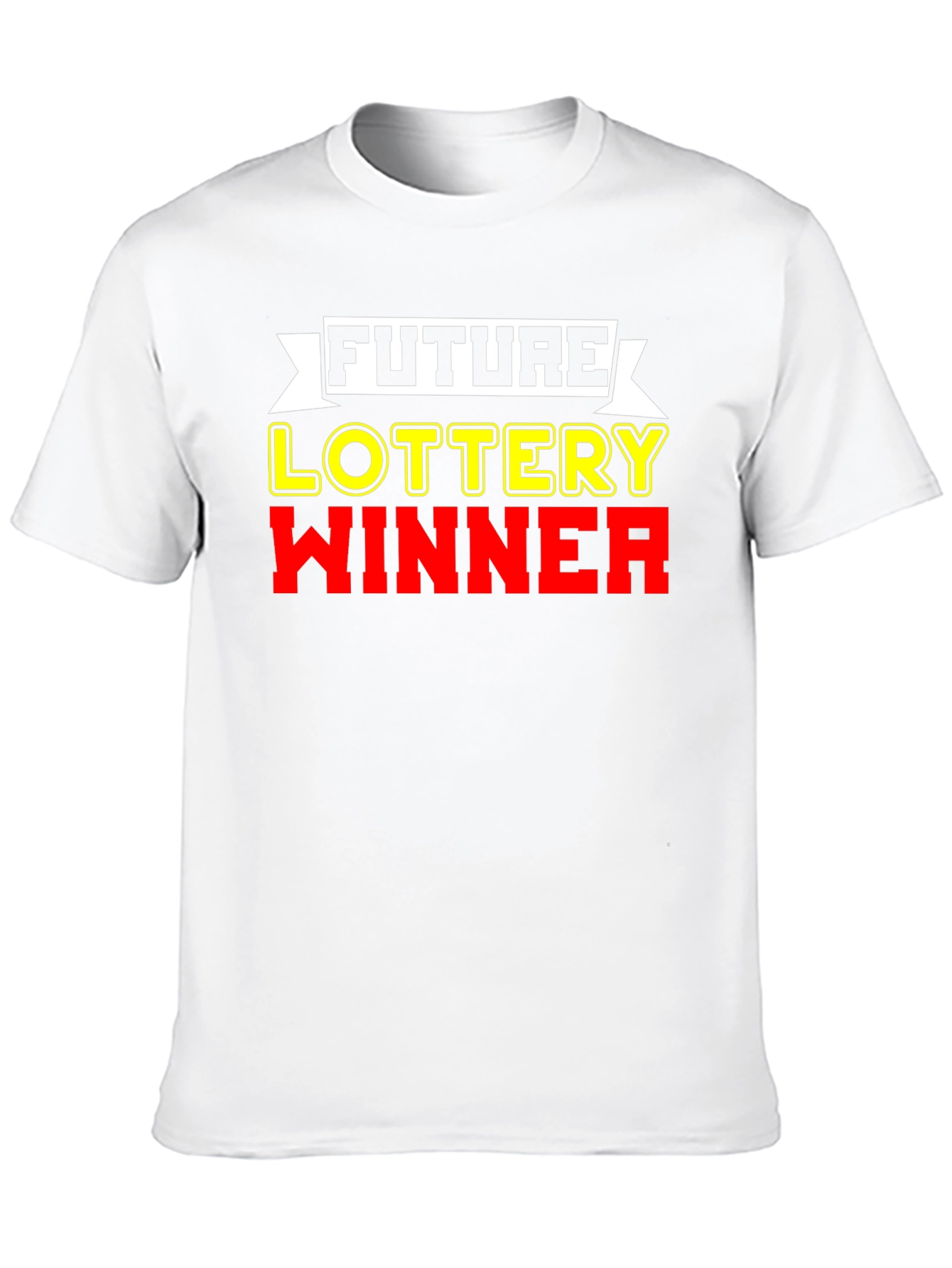 Future Lottery Winner Graphic Tee