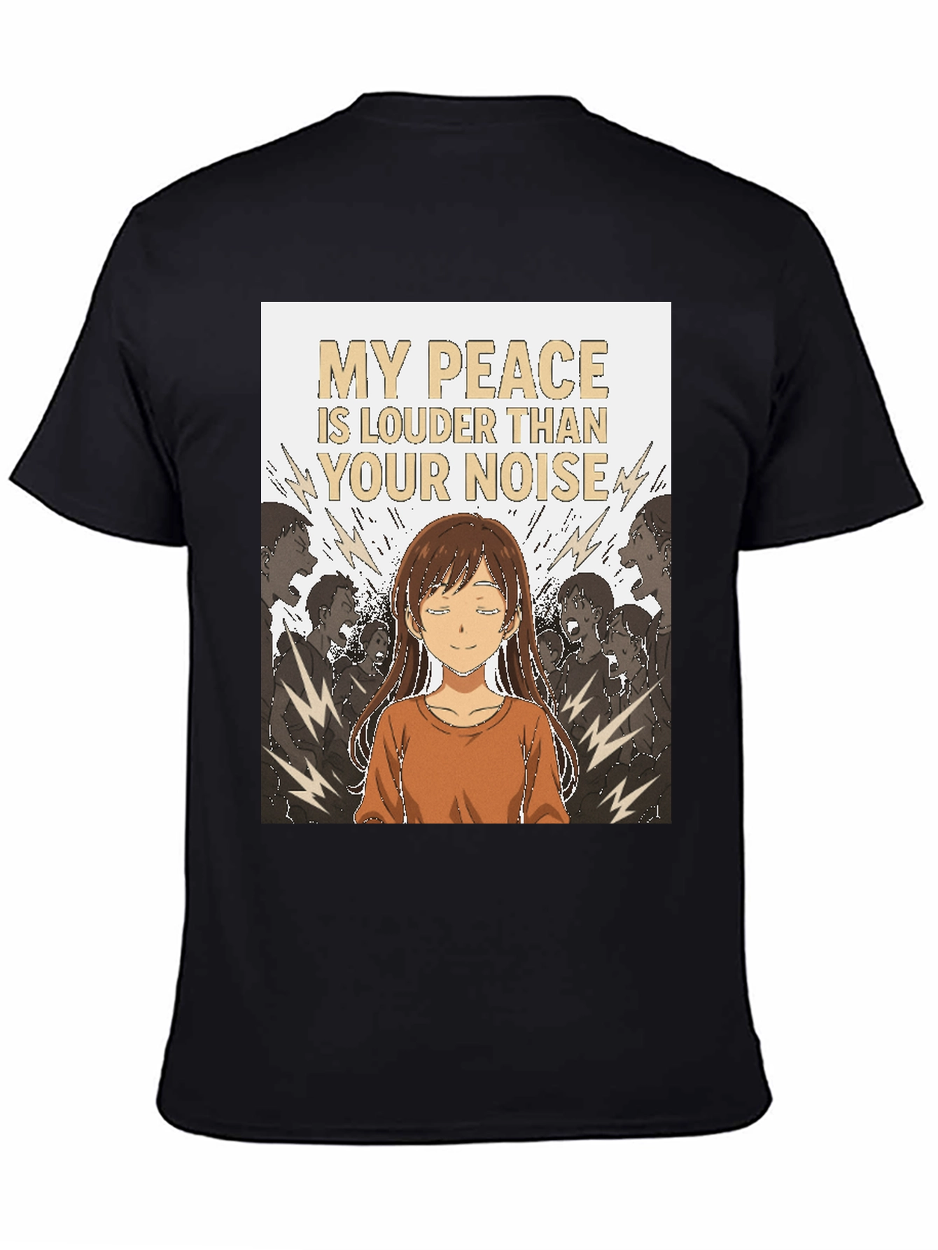 My Peace T-Shirt - Louder Than Your Noise