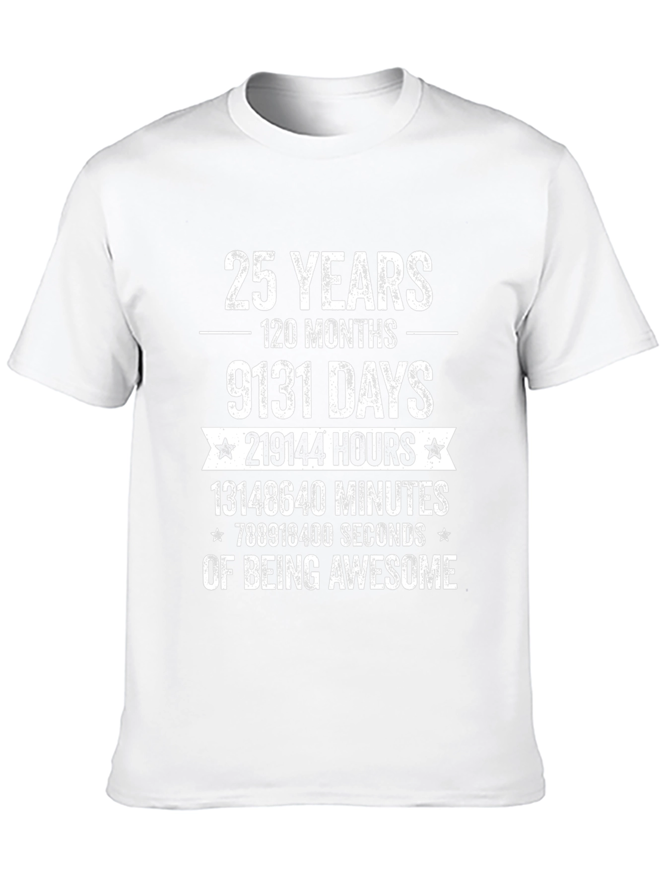 25 Years Of Being Awesome T-Shirt