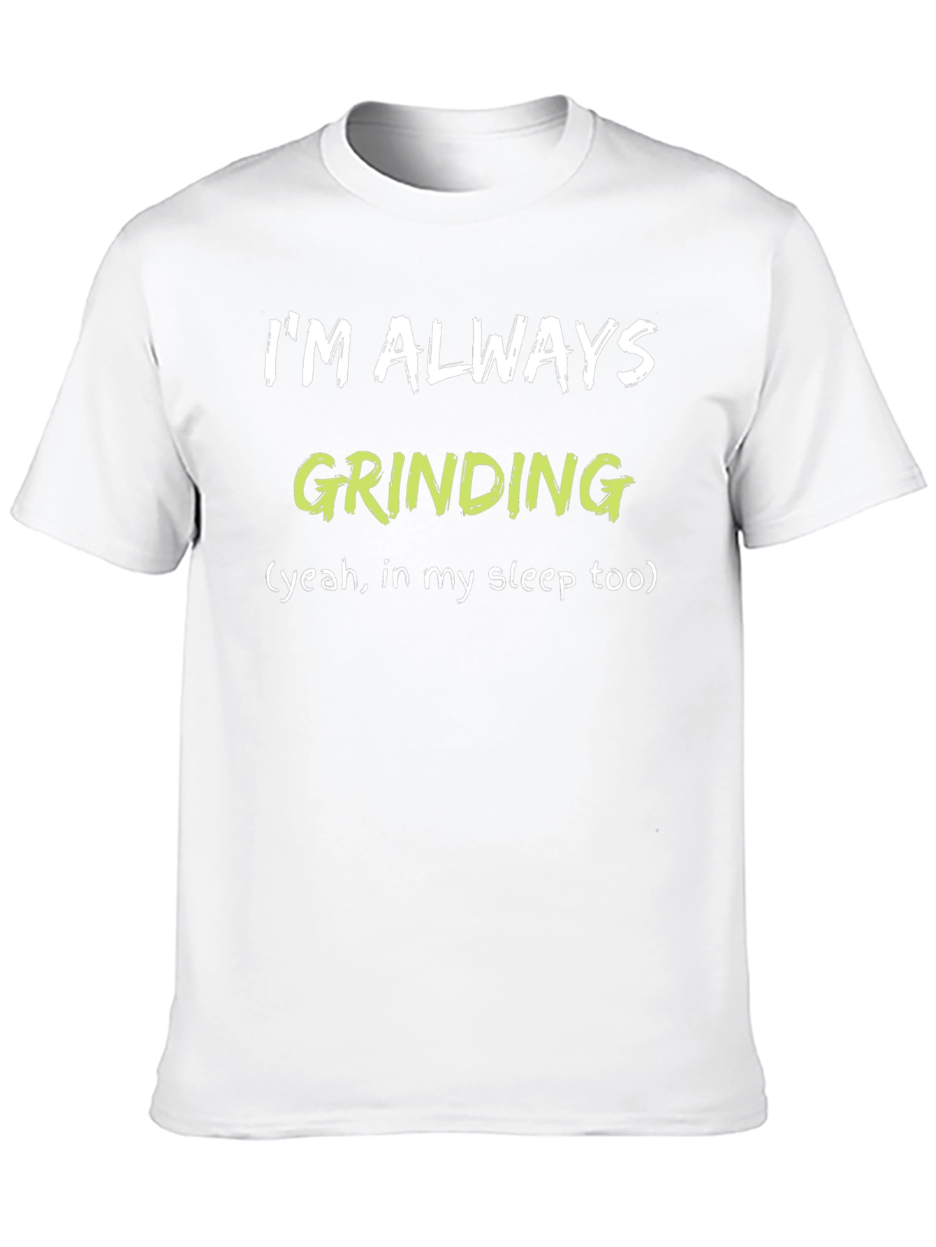 Always Grinding Black Graphic Tee