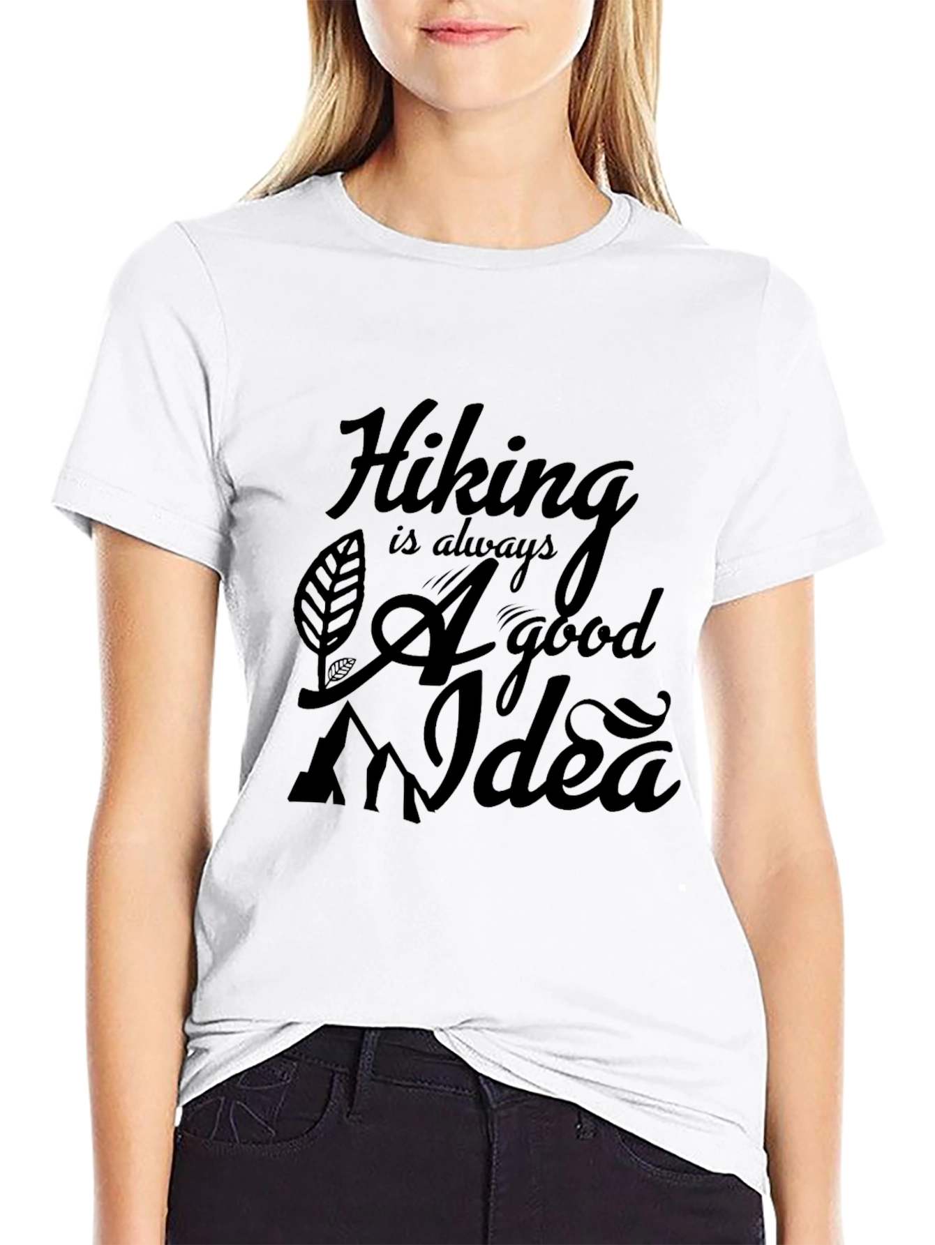 Hiking is Always a Good Idea Graphic Tee