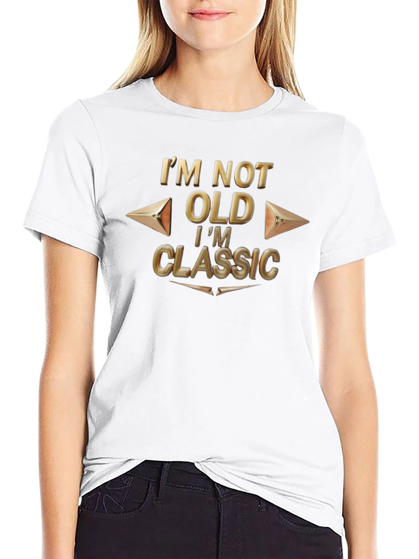 Im Not Old Im Classic T-Shirt