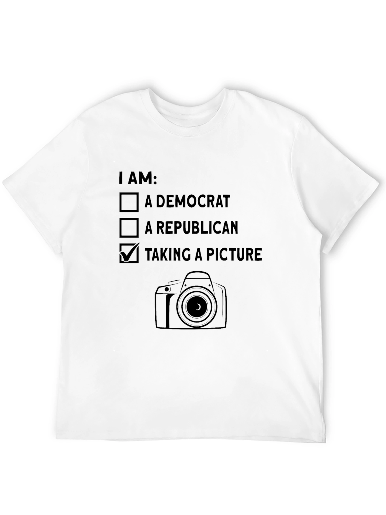 Funny Photographer T-Shirt - I AM Taking A Picture