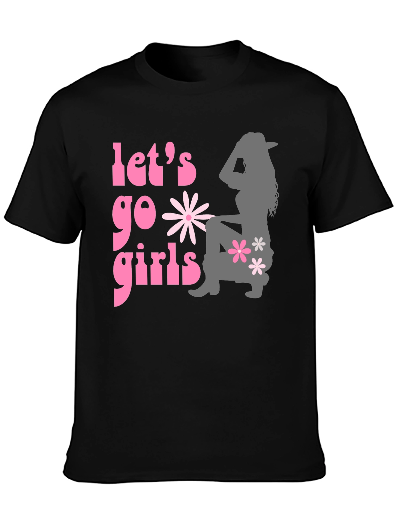 Lets Go Girls T-Shirt - Trendy Graphic Tee