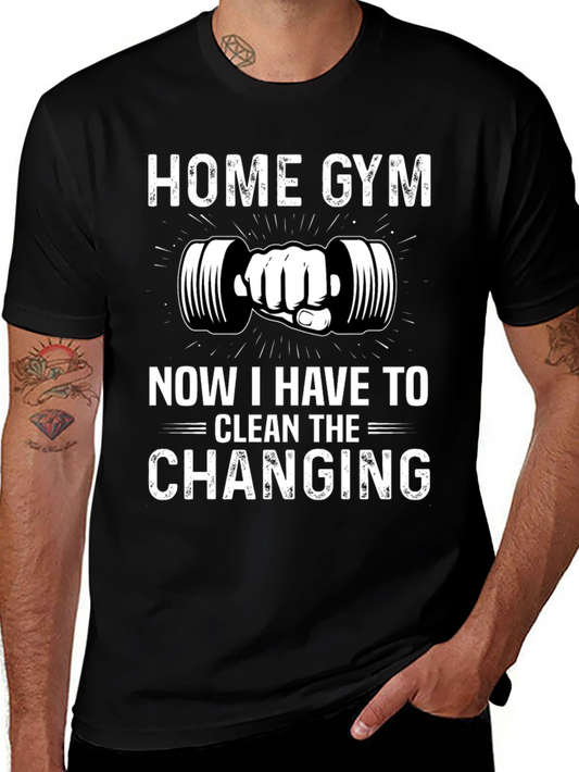 Home Gym Novelty Graphic T-Shirt