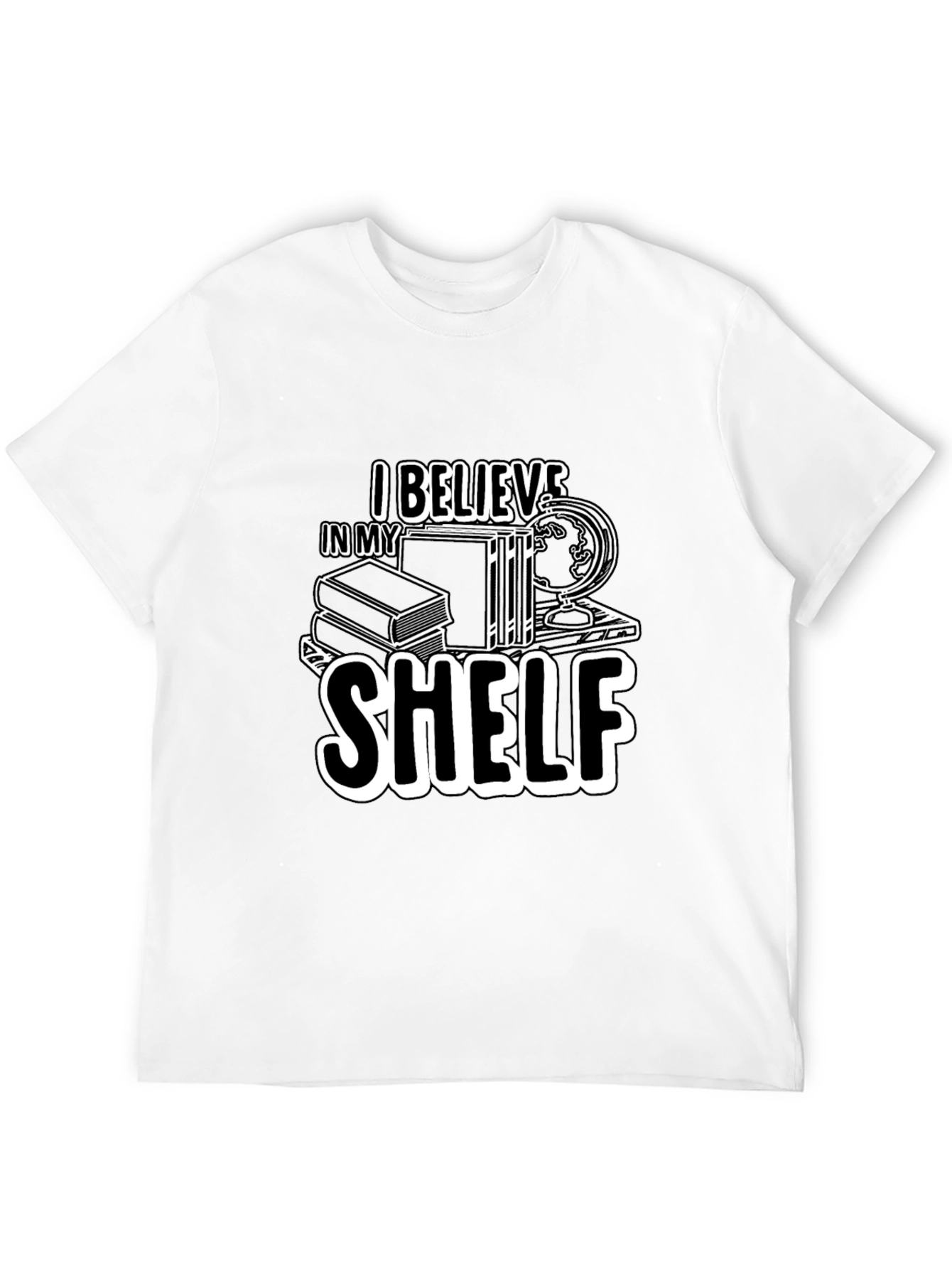 I Believe In My Shelf Black T-Shirt
