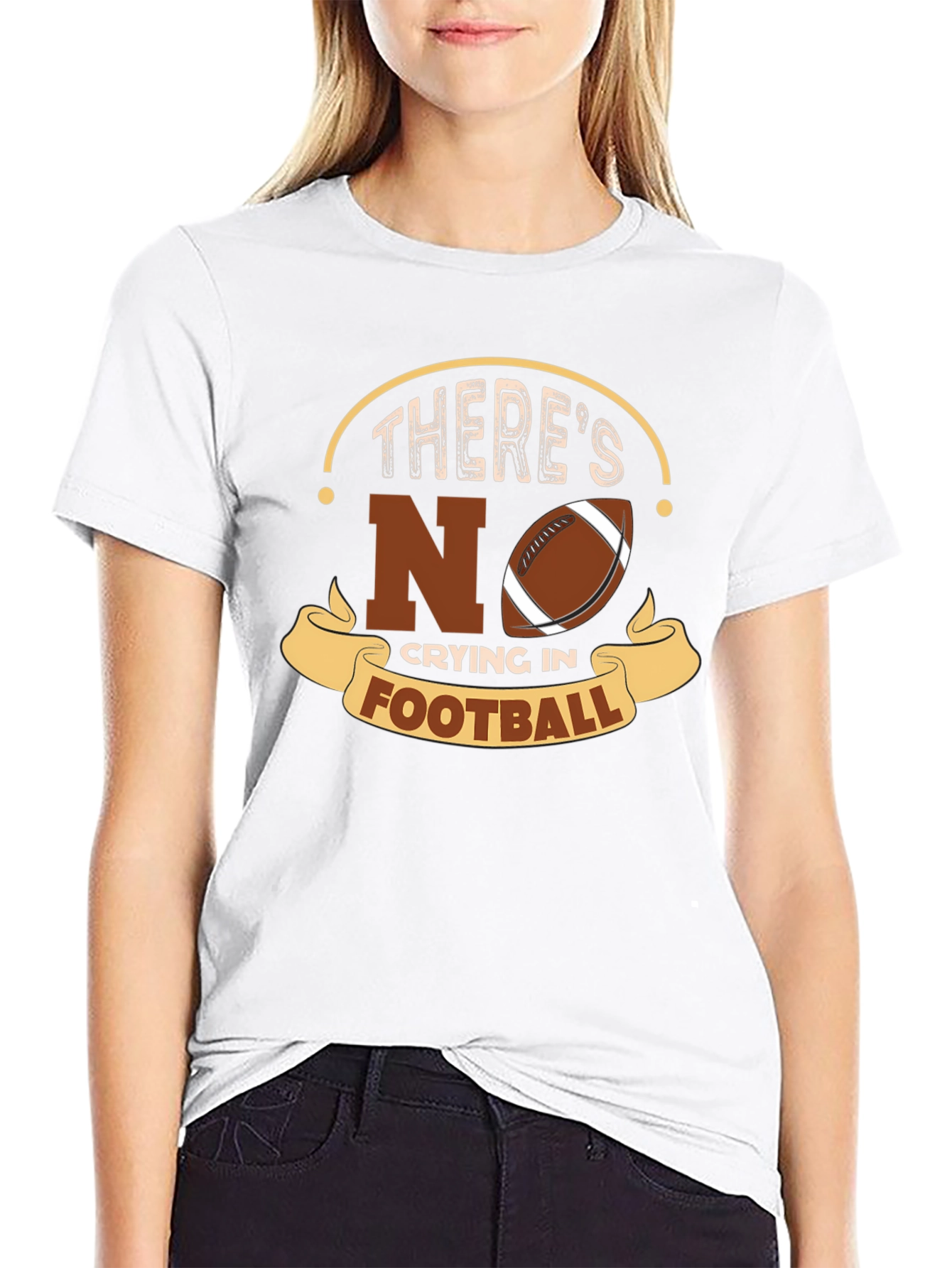 Theres No Crying In Football T-Shirt