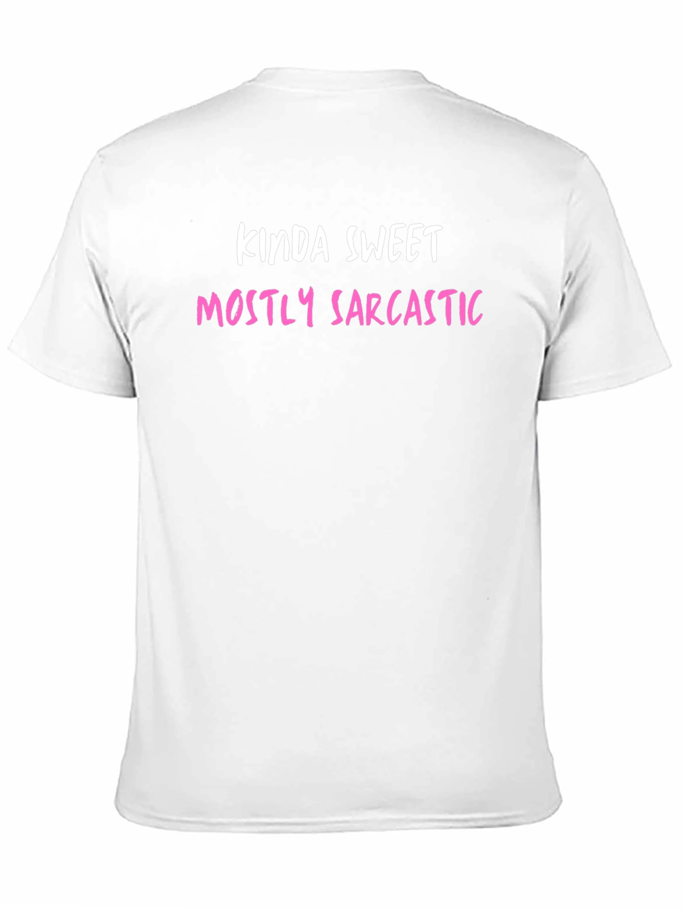 Kinda Sweet Mostly Sarcastic Graphic Tee