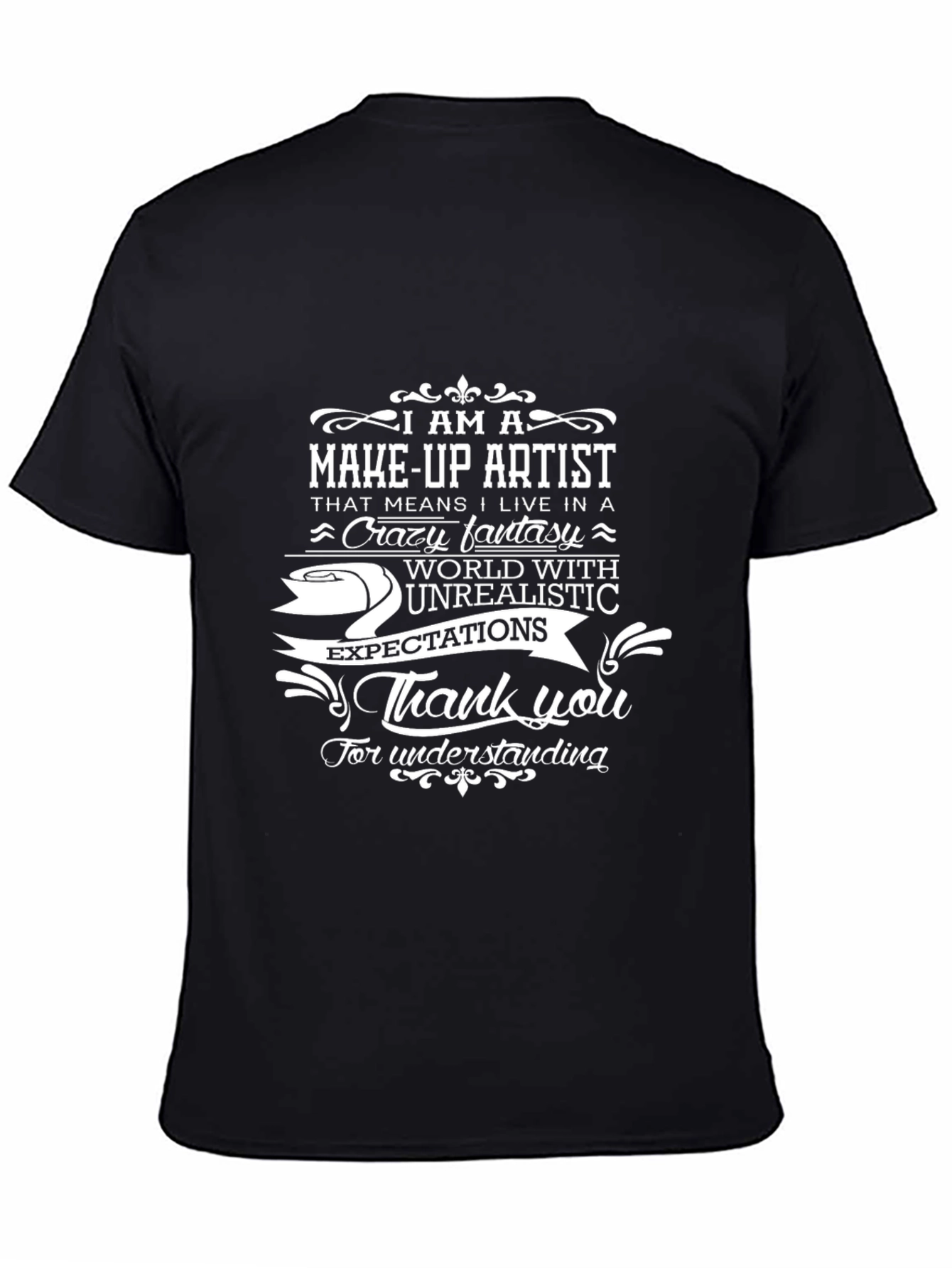 Make-Up Artist T-Shirt - Crazy Fantasy World