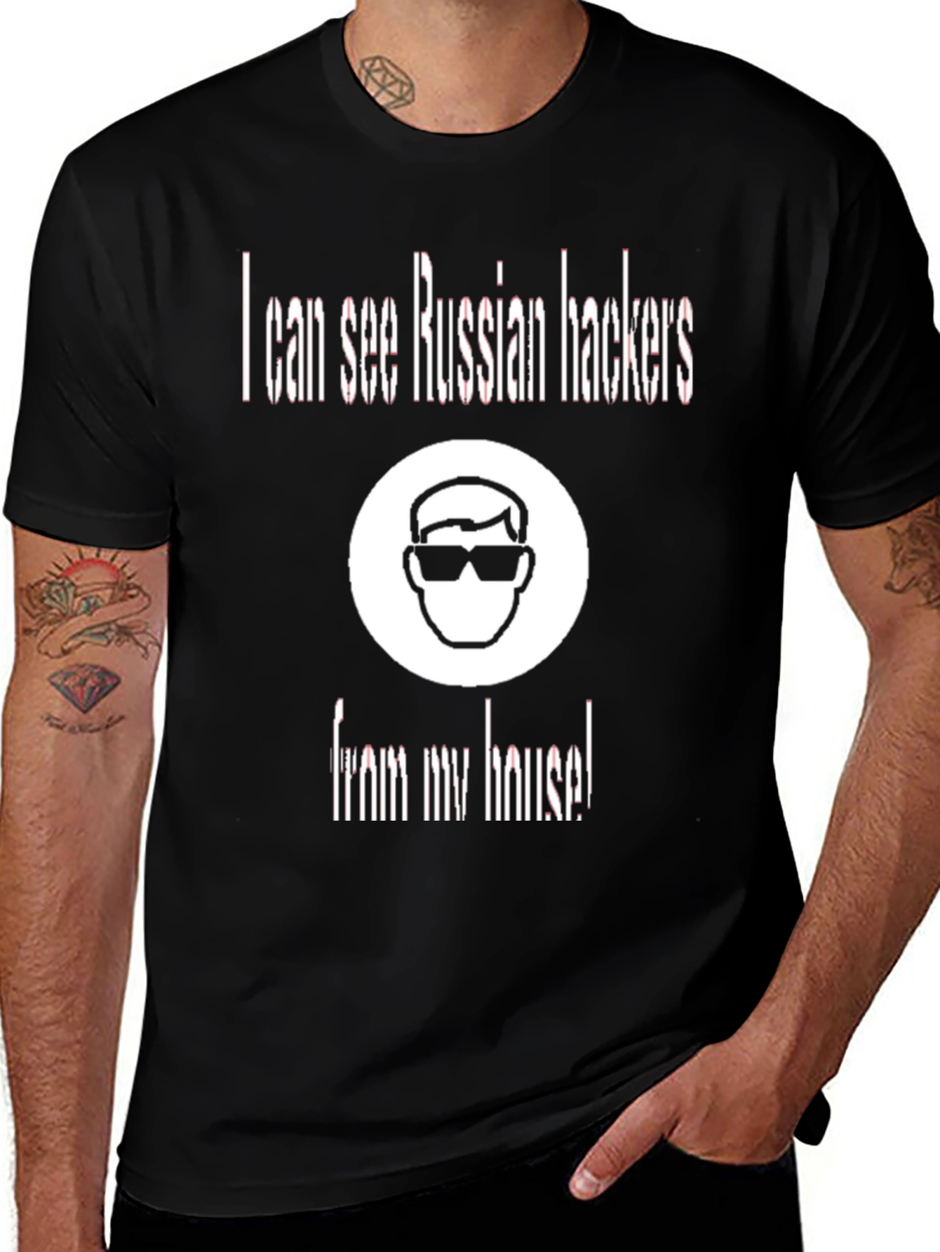 I Can See Russian Hackers T-Shirt Funny Slogan Tee