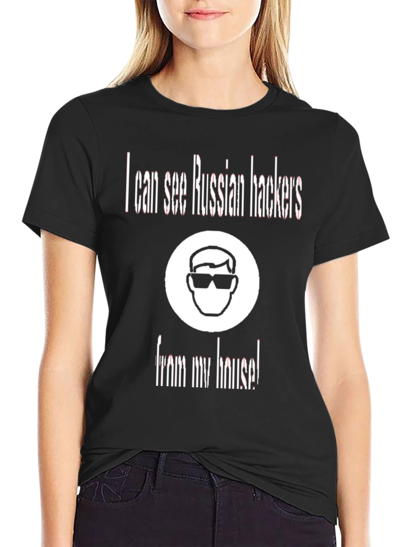 I Can See Russian Hackers T-Shirt Funny Slogan Tee