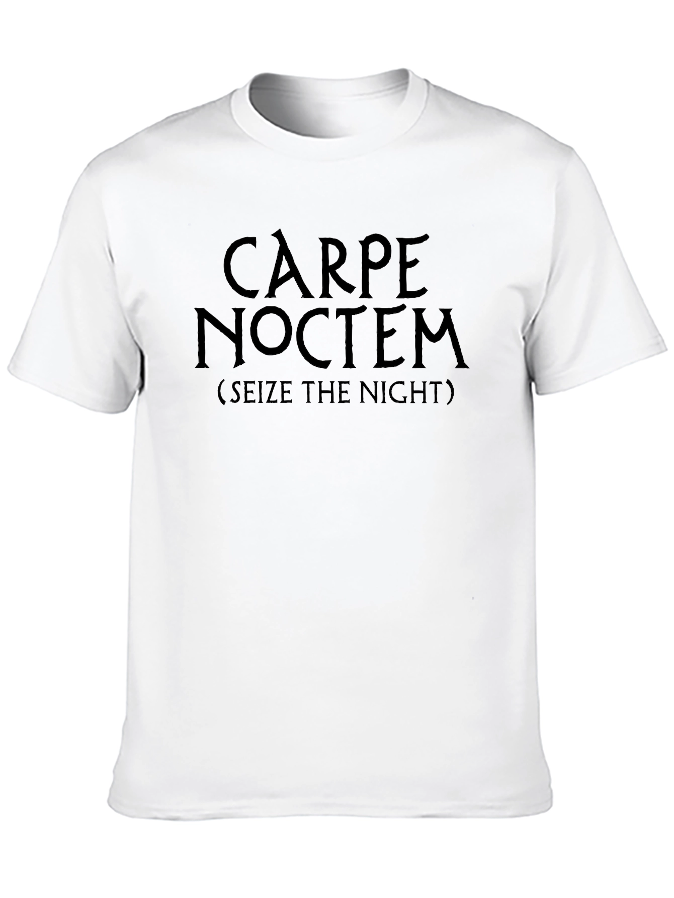 Carpe Noctem T-Shirt - Seize the Night!
