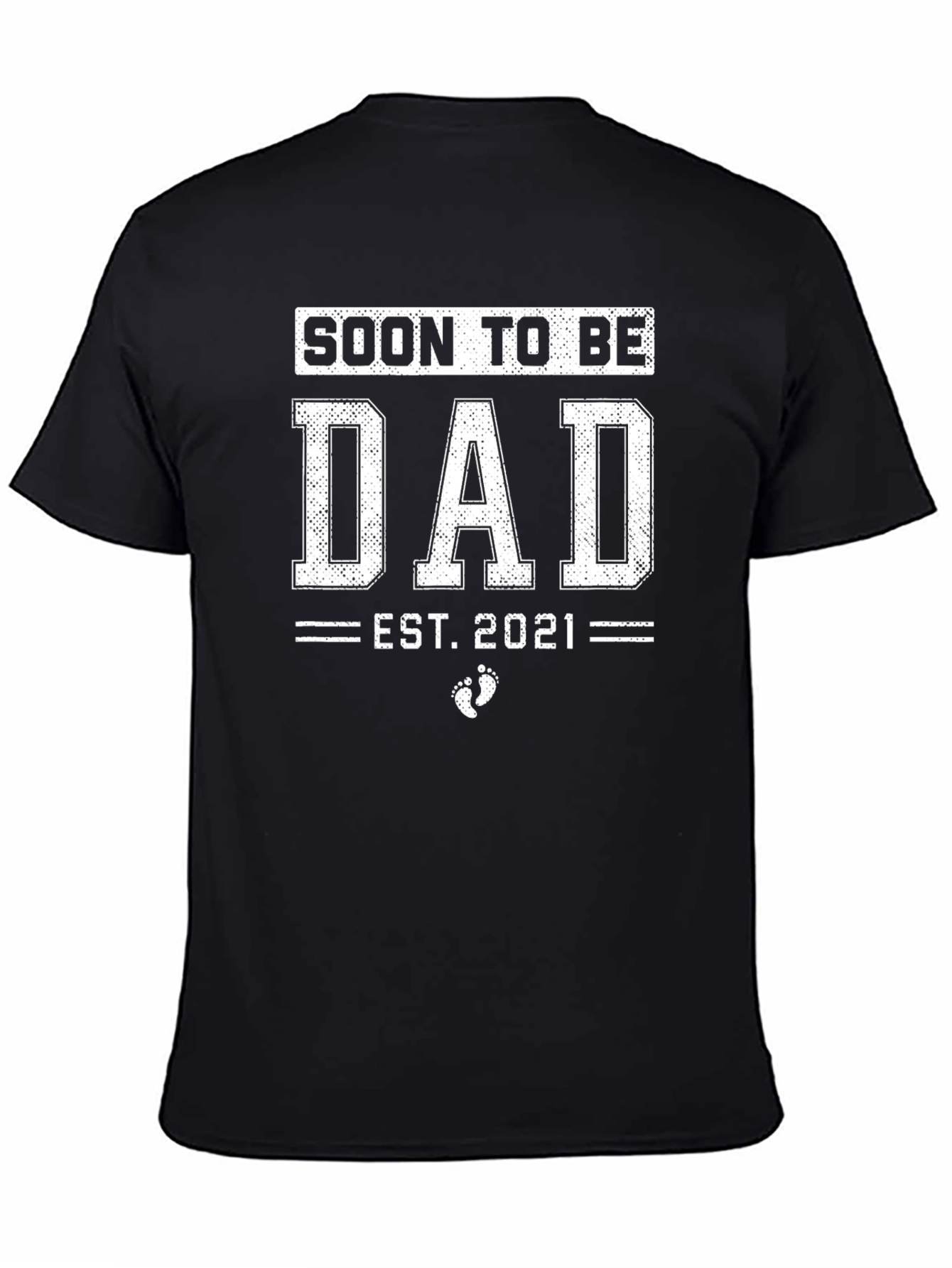 Soon to be Dad EST 2021 T-Shirt