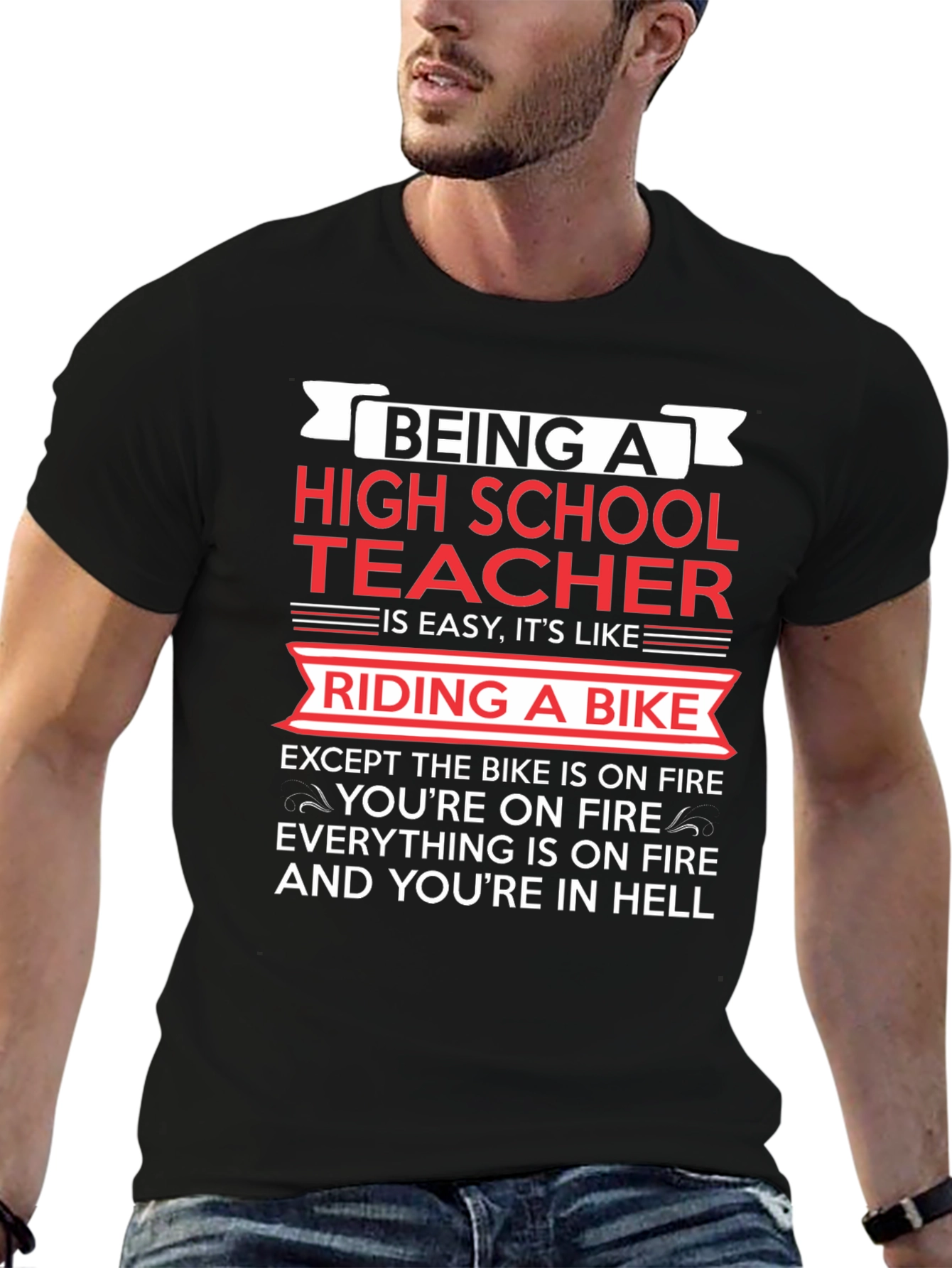 High School Teacher Bike On Fire T-Shirt