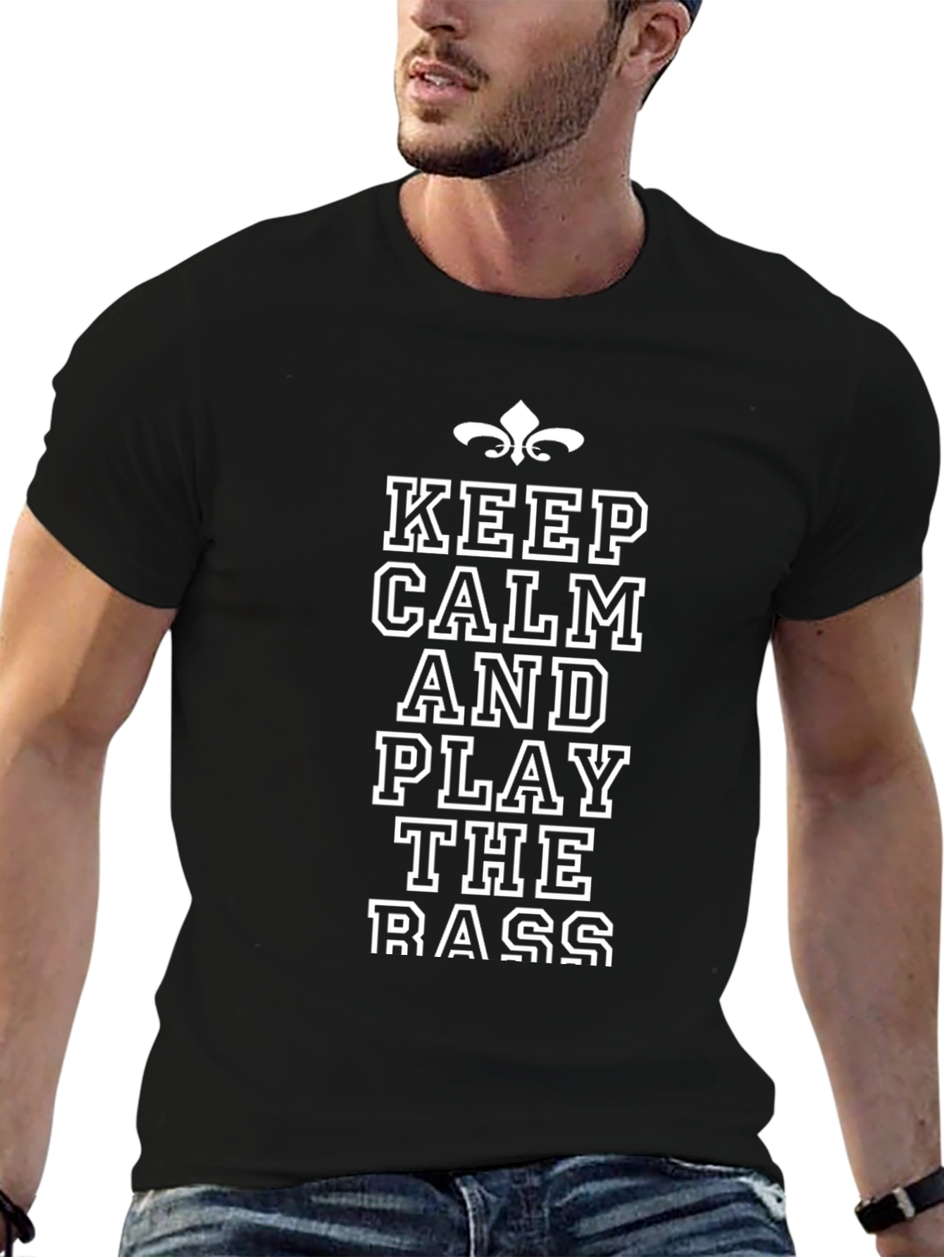 Keep Calm Play Bass Funny Graphic T-Shirt