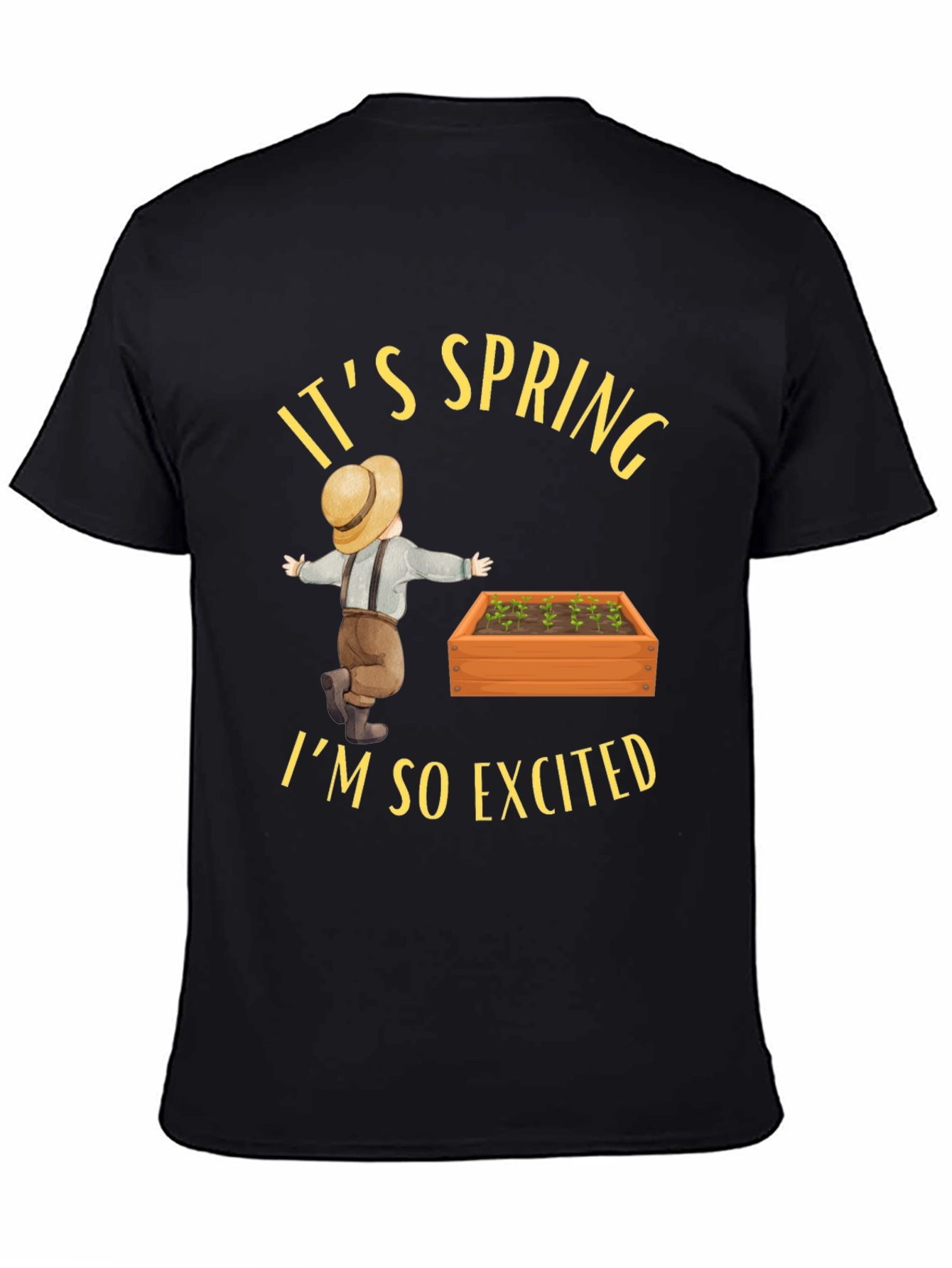 Its Spring T-Shirt - Gardening Season