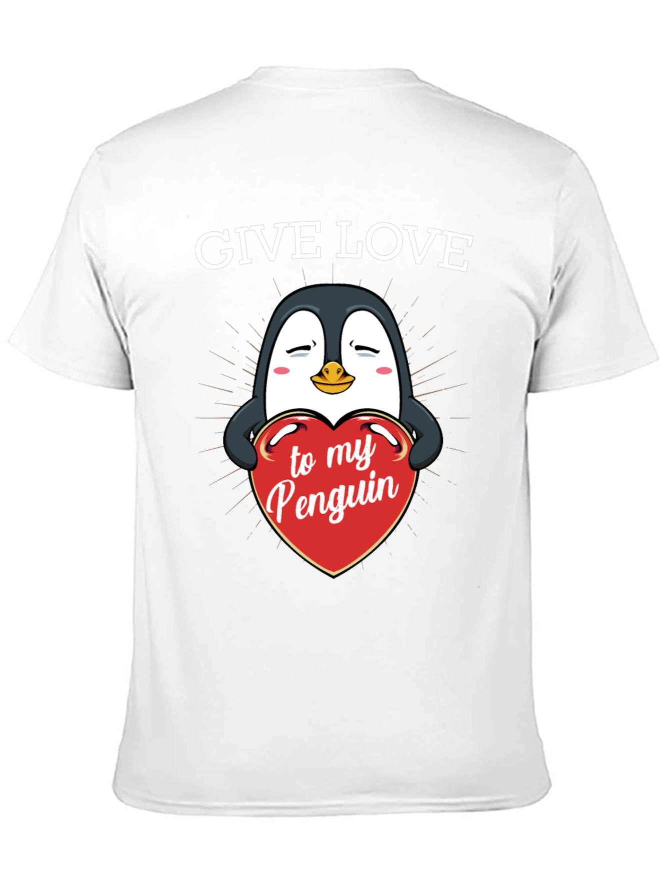 Give Love to My Penguin - Graphic T-Shirt
