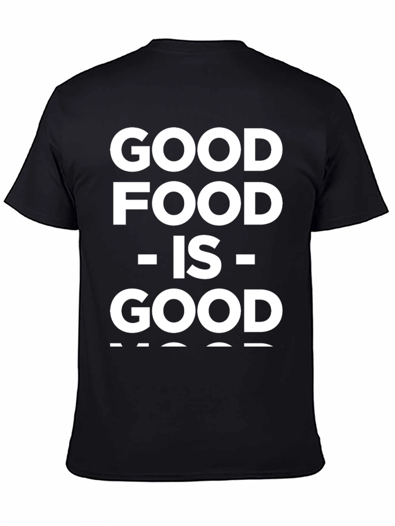 Good Food is Good Mood T-Shirt | Black