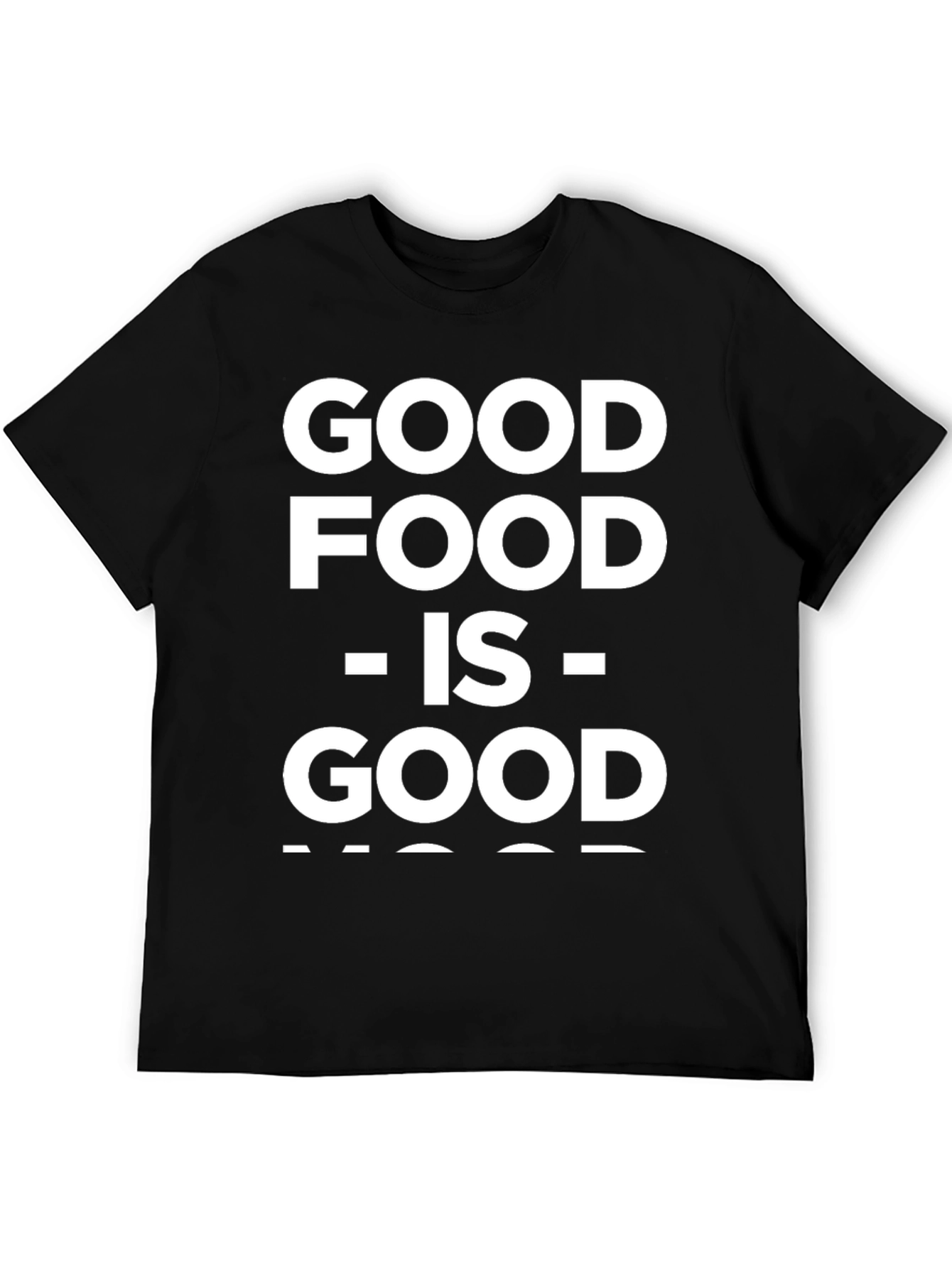 Good Food is Good Mood T-Shirt | Black