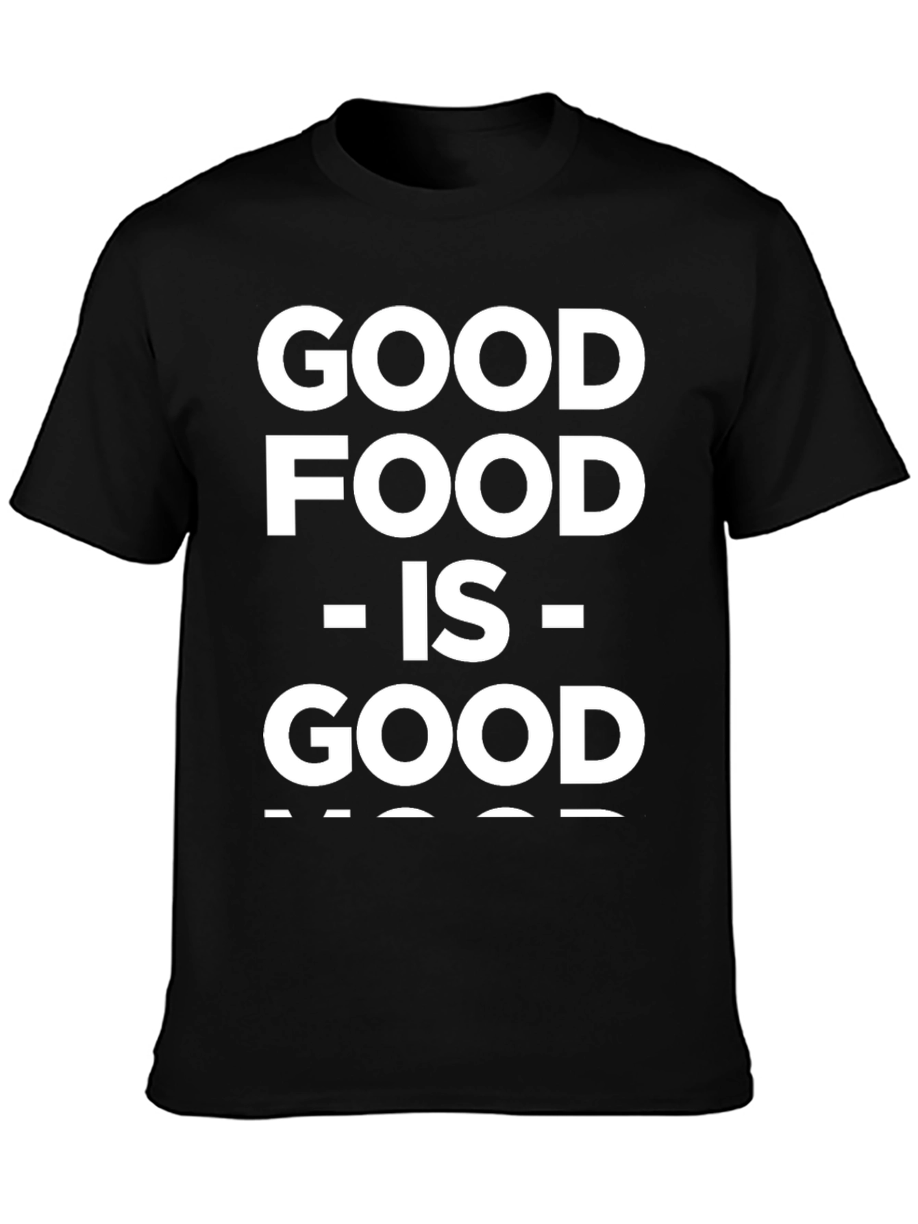 Good Food is Good Mood T-Shirt | Black