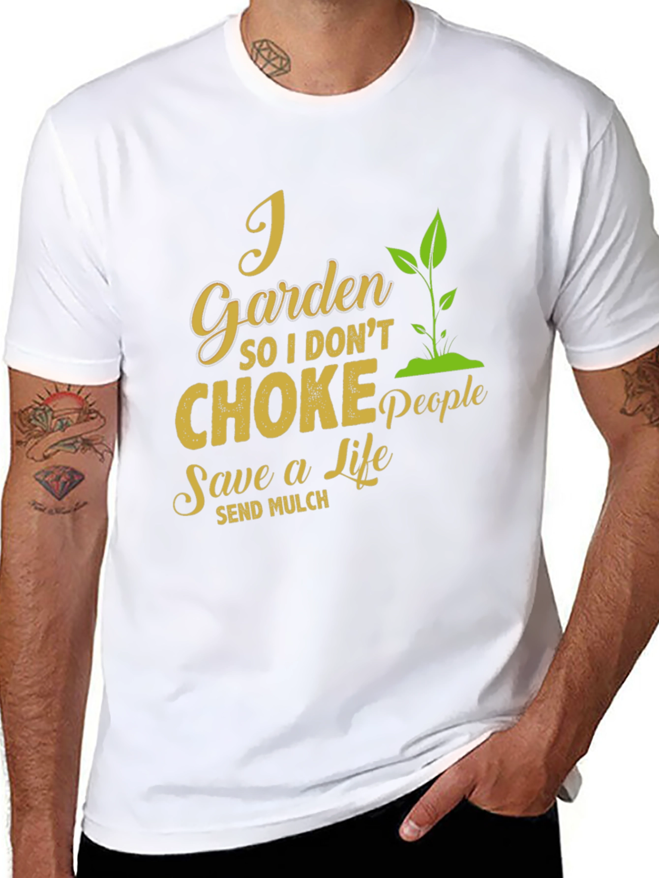 I Garden So I Dont Choke People T-Shirt