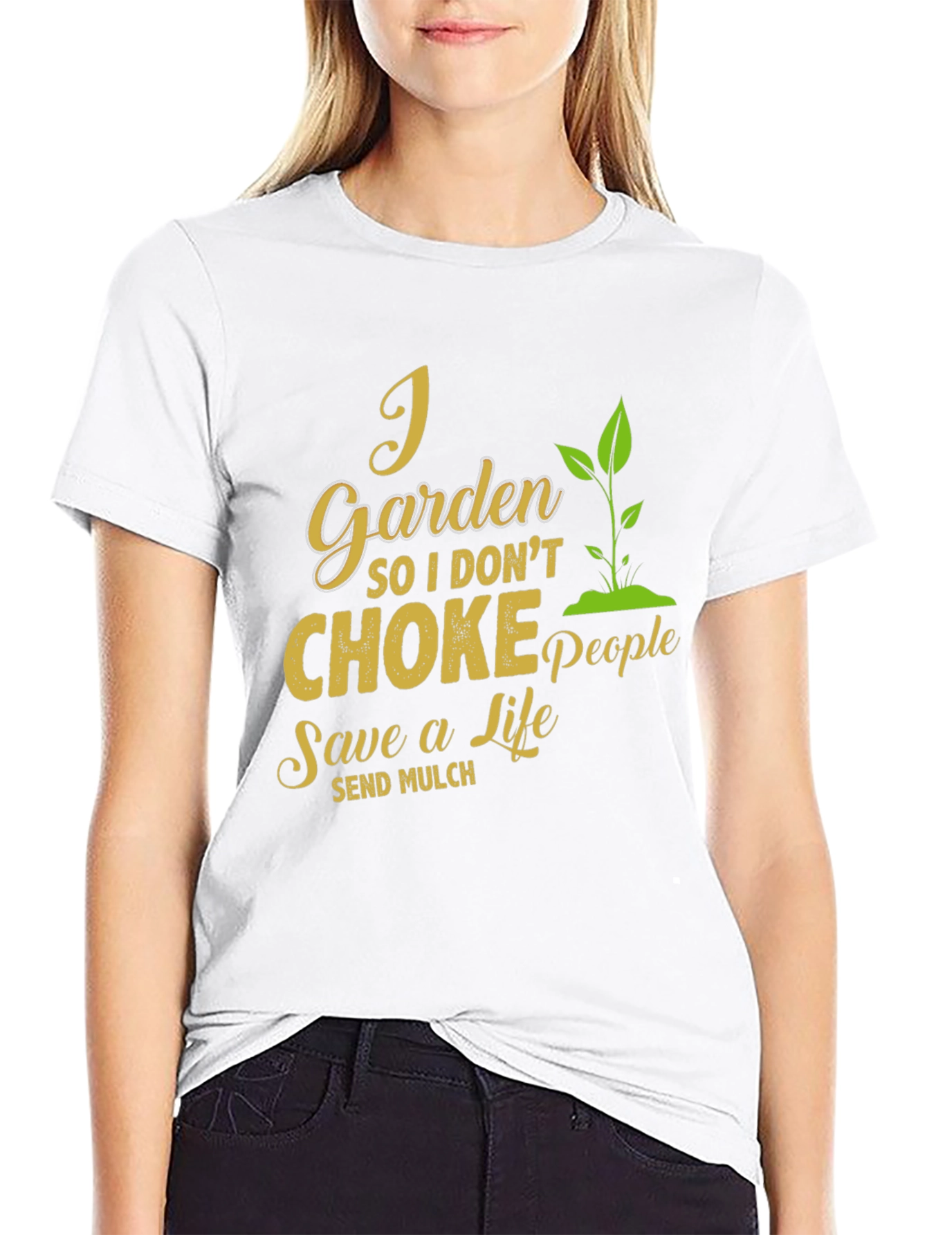 I Garden So I Dont Choke People T-Shirt