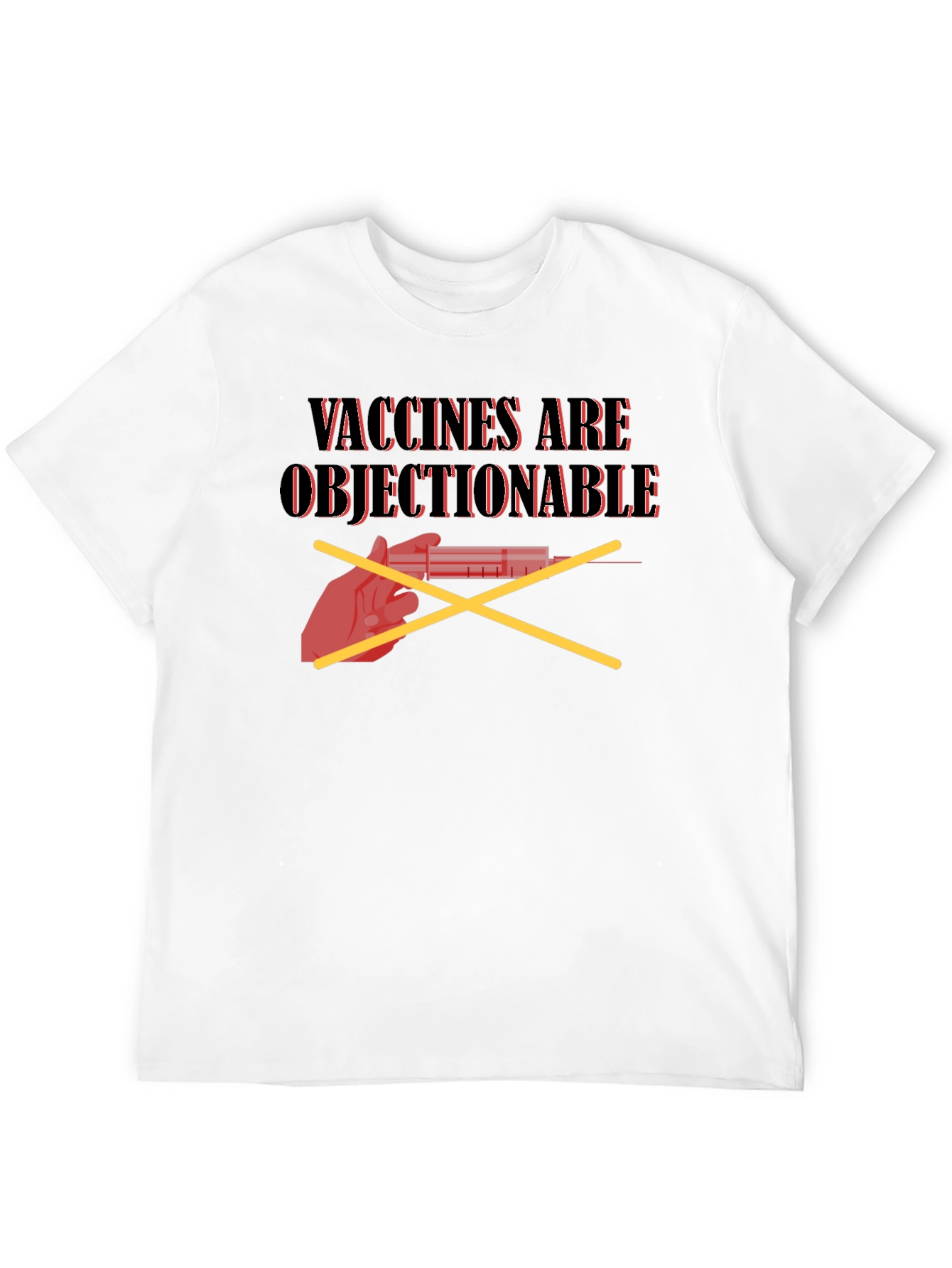 Anti-Vaccine T-Shirt: Vaccines Are Objectionable