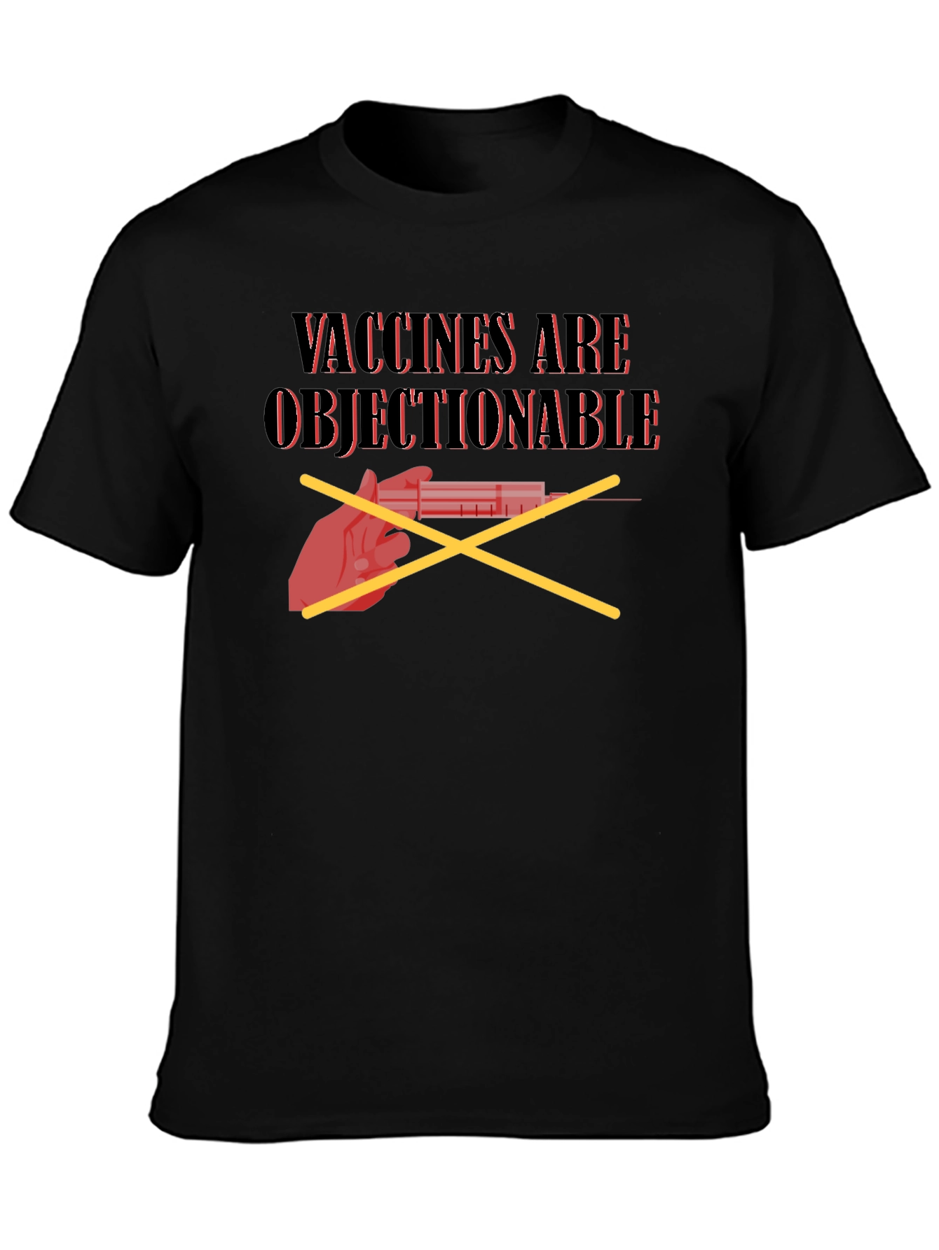 Anti-Vaccine T-Shirt: Vaccines Are Objectionable