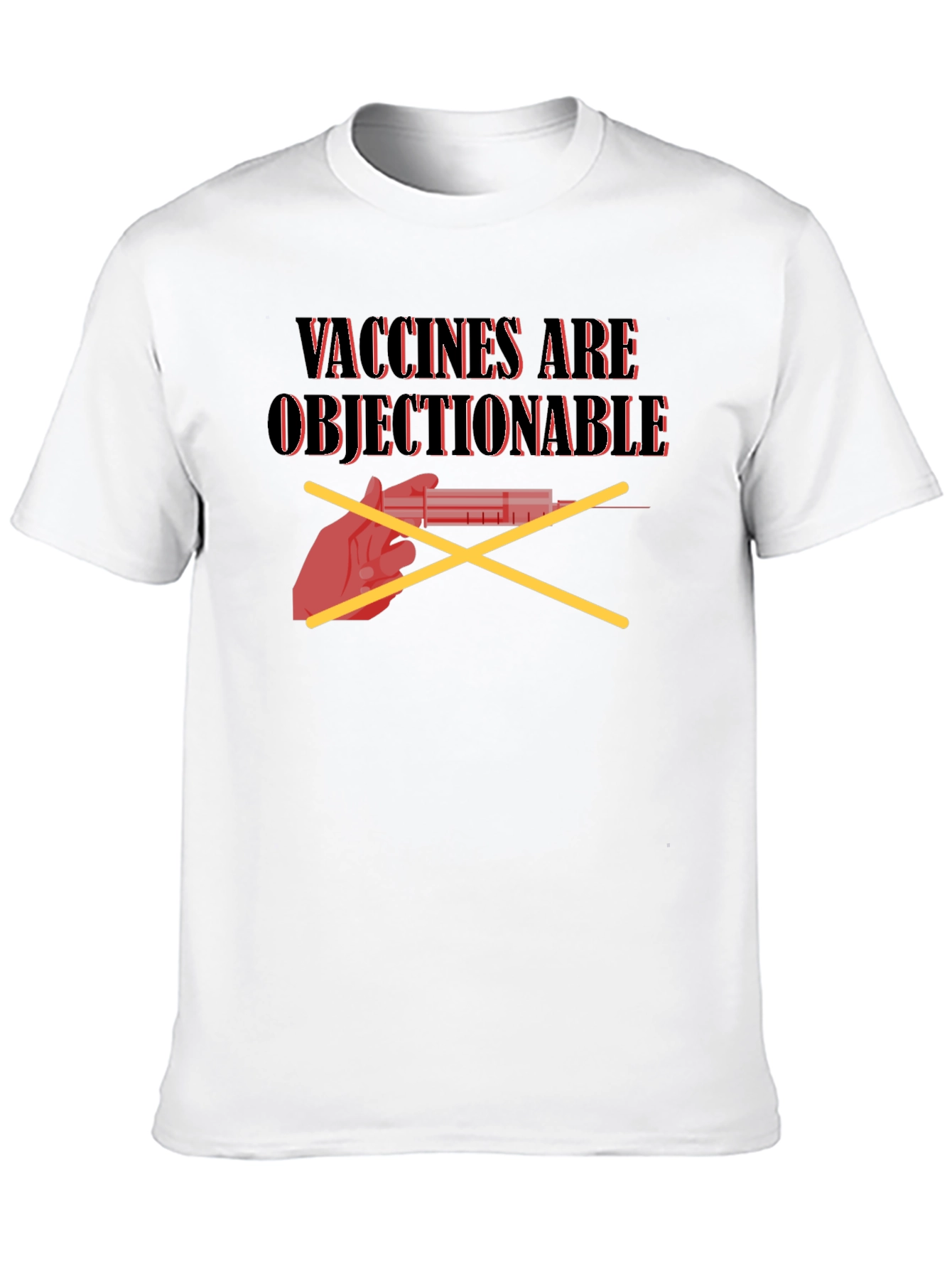 Anti-Vaccine T-Shirt: Vaccines Are Objectionable