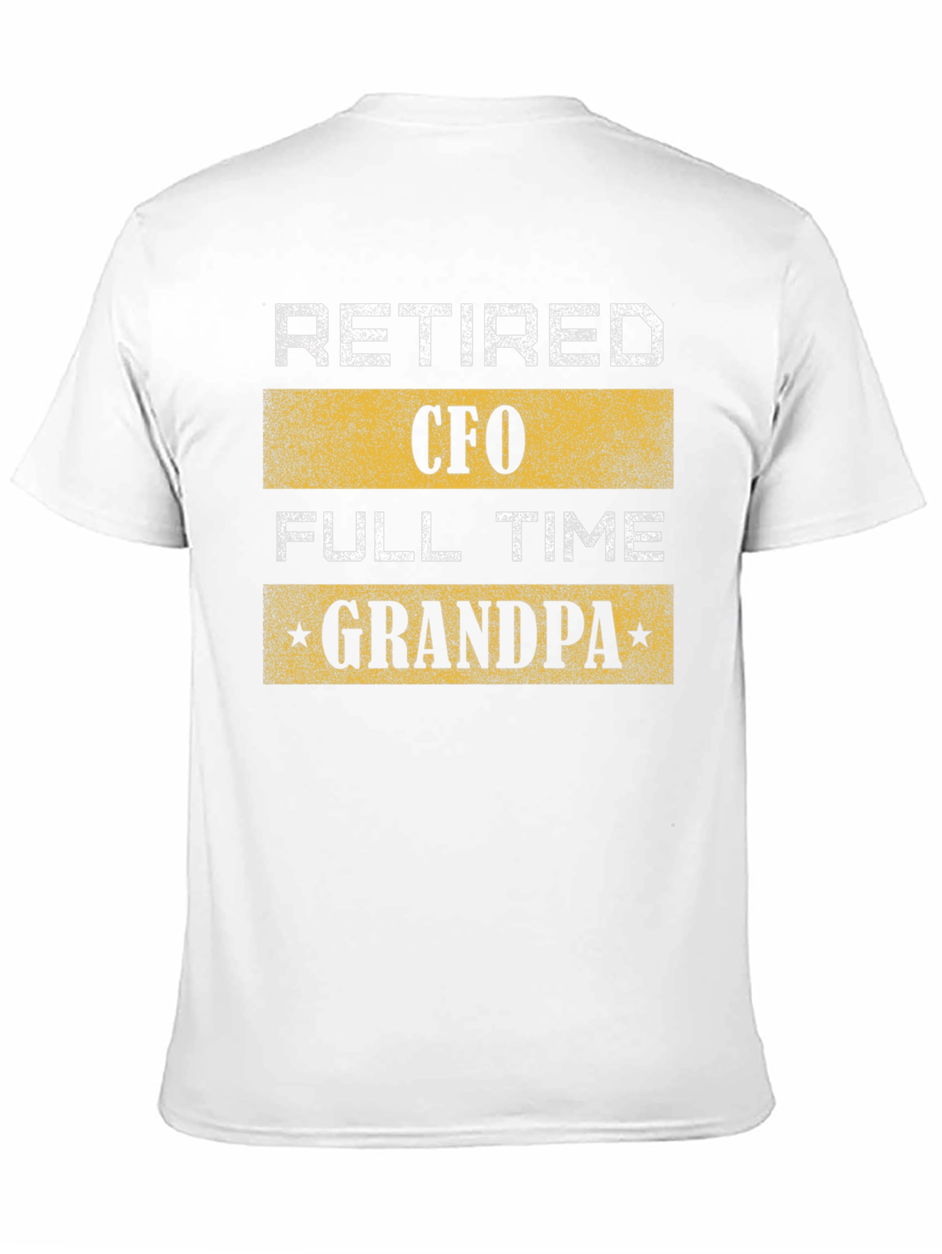 Retired CFO Full-Time Grandpa Black T-Shirt