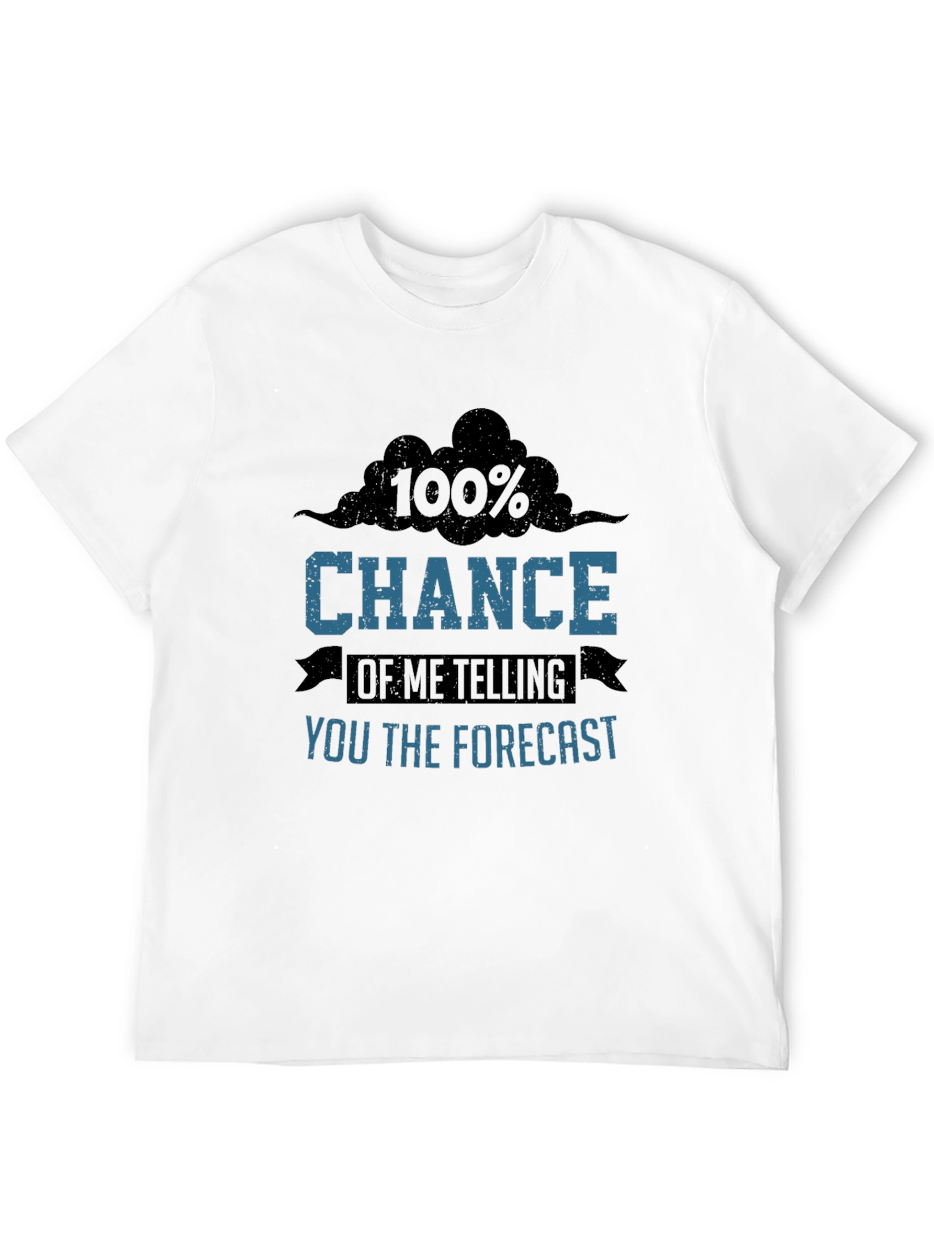 Funny Weather Forecast Graphic T-Shirt