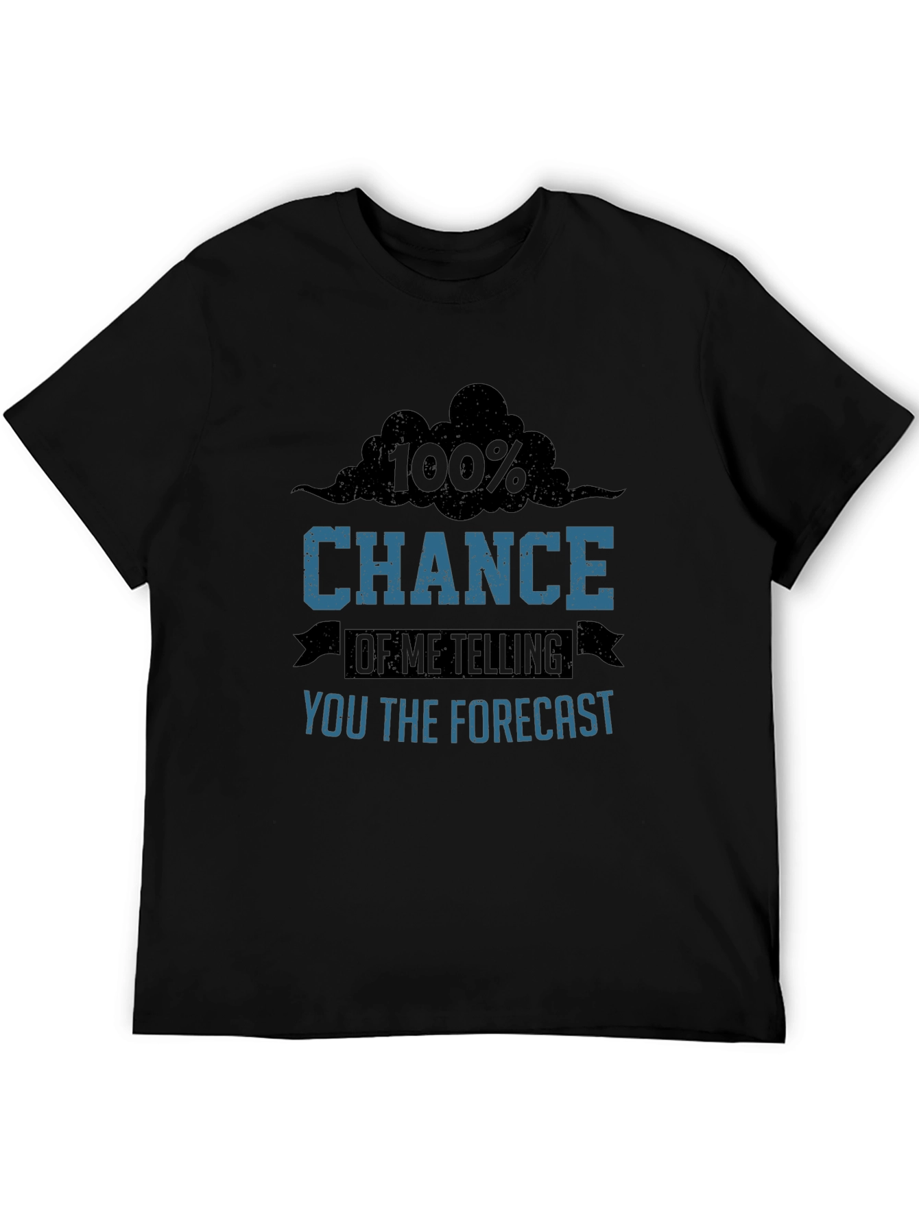 Funny Weather Forecast Graphic T-Shirt
