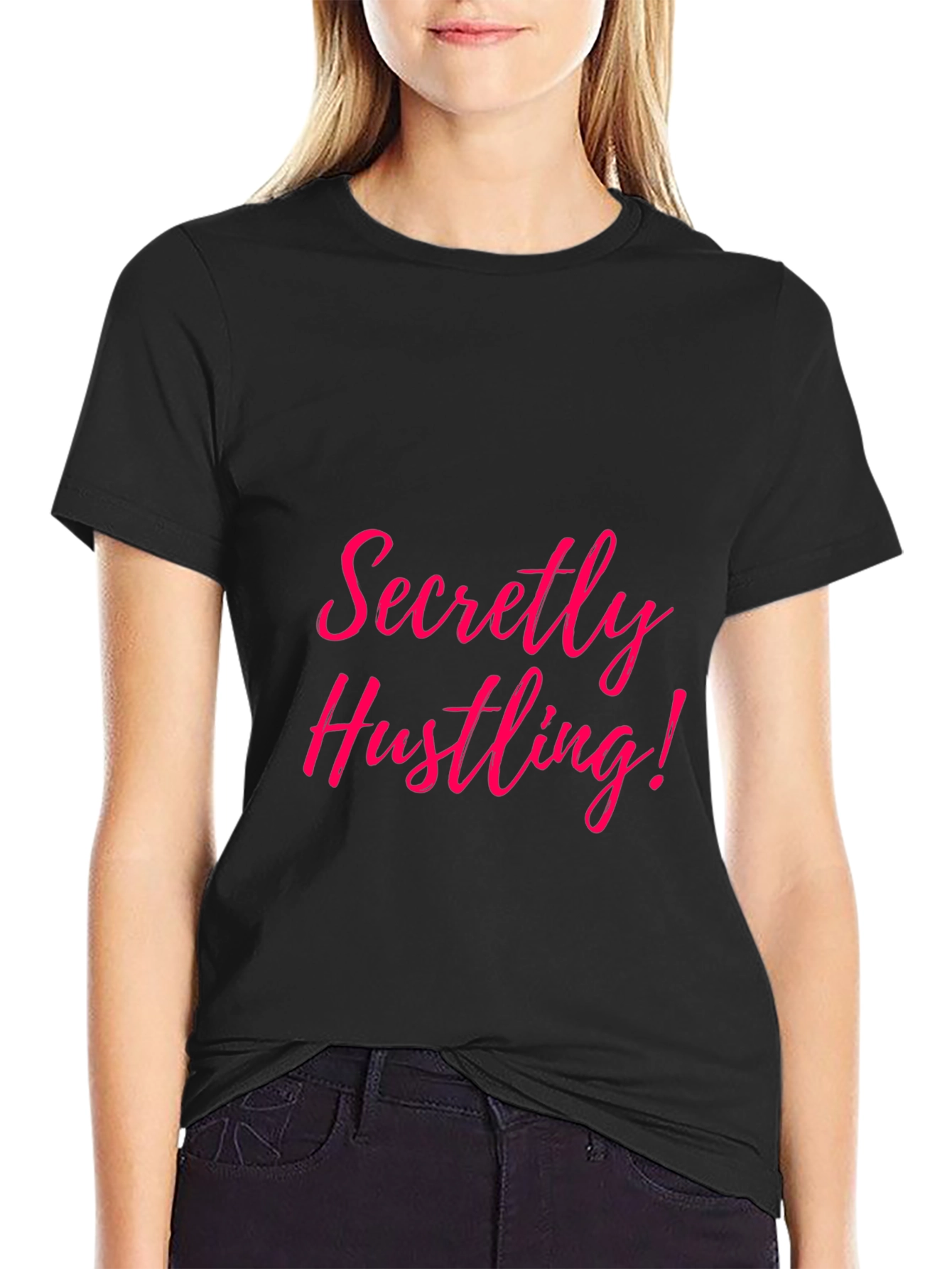 Secretly Hustling! Graphic T-Shirt