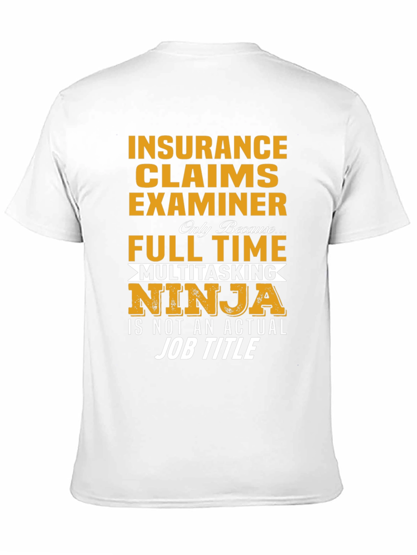 Insurance Claims Examiner Ninja T-Shirt