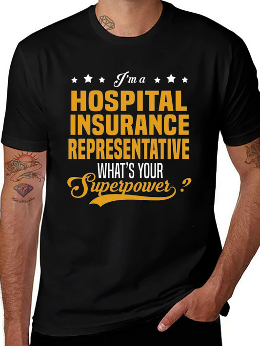 Hospital Insurance Rep Superpower T-Shirt