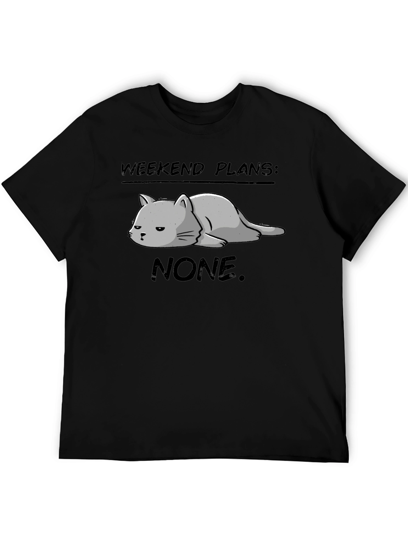 Weekend Plans: None. Cat T-Shirt