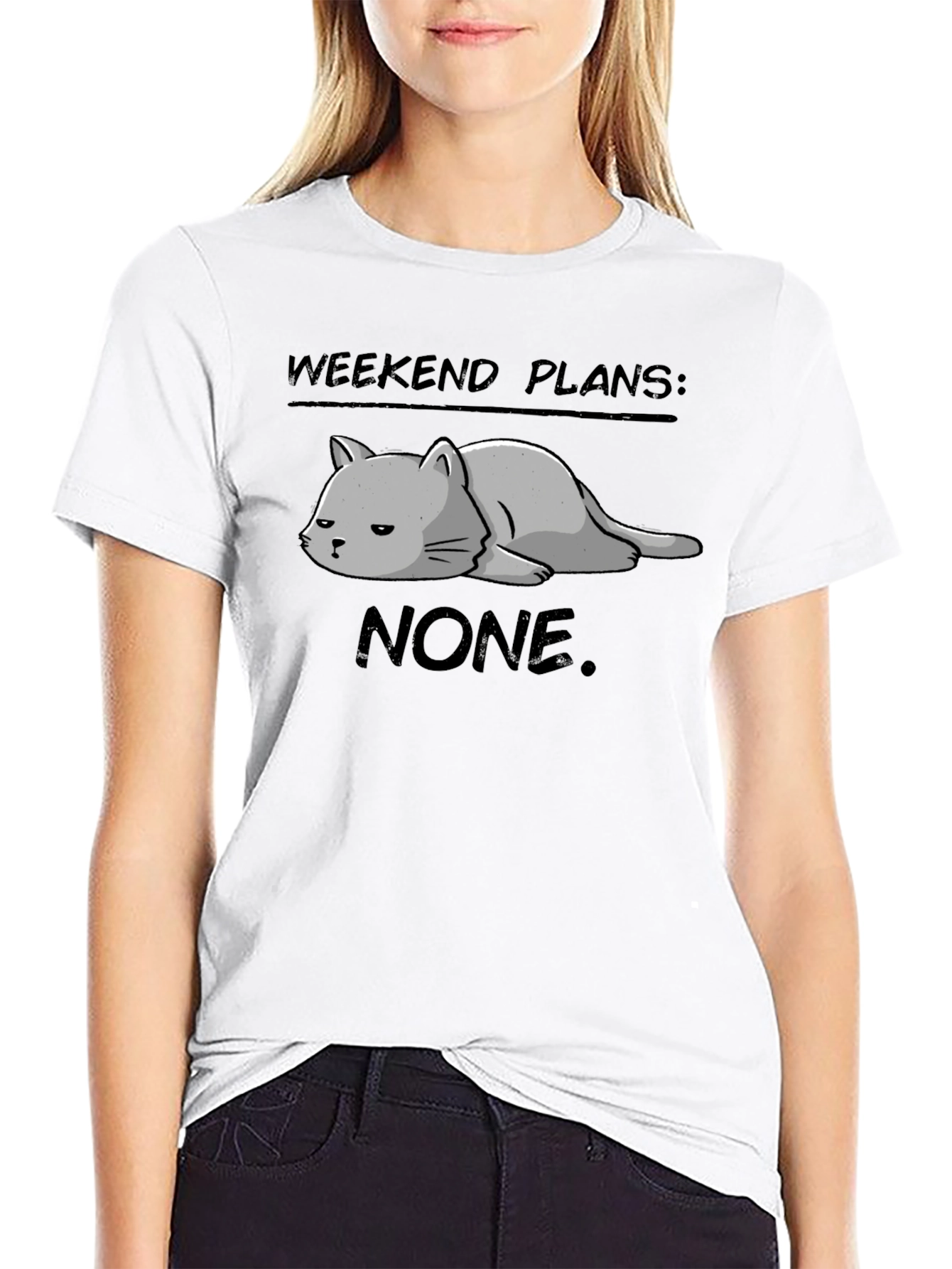 Weekend Plans: None. Cat T-Shirt