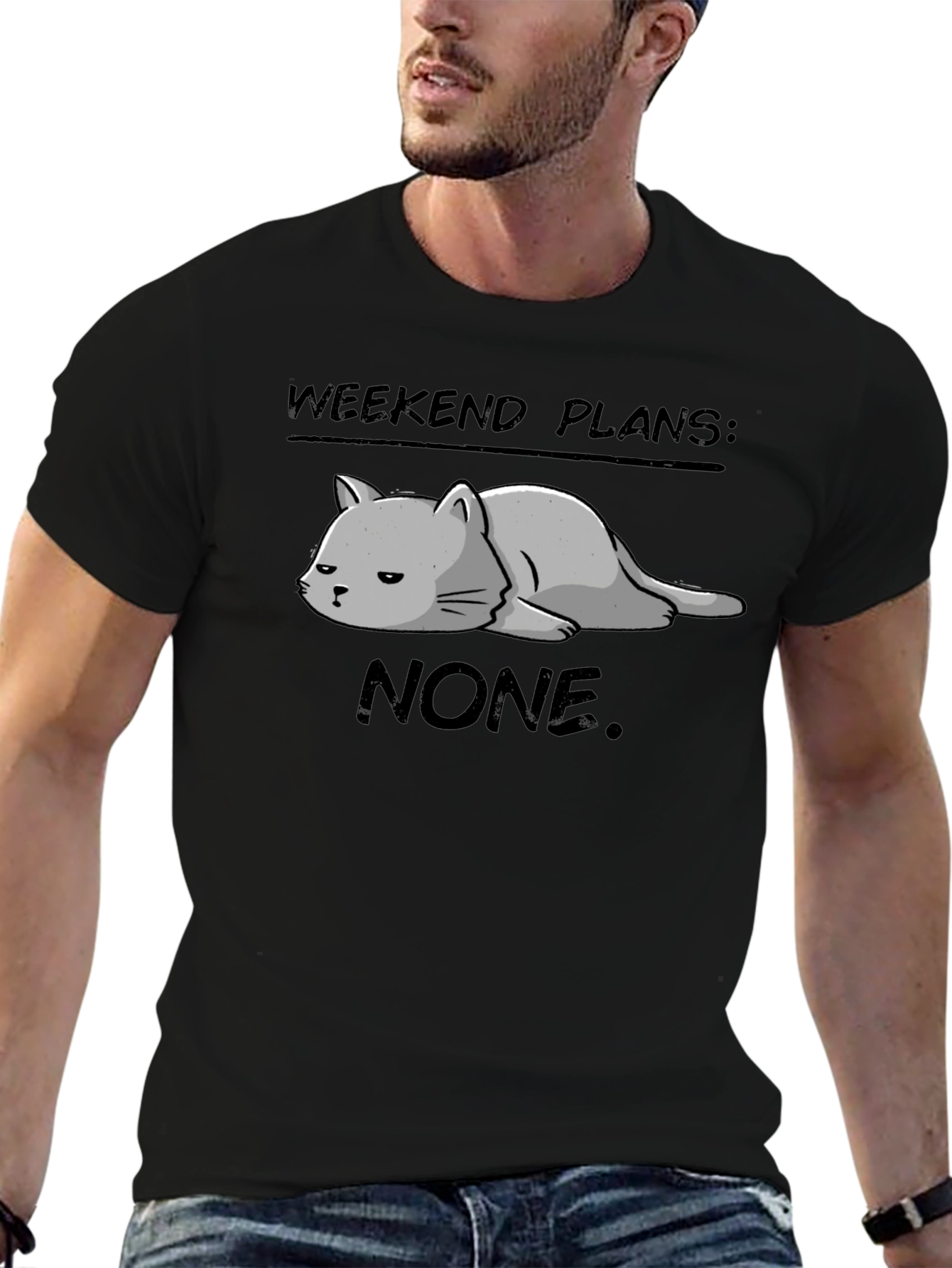 Weekend Plans: None. Cat T-Shirt