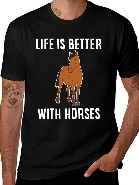 Life Is Better with Horses Graphic T-Shirt