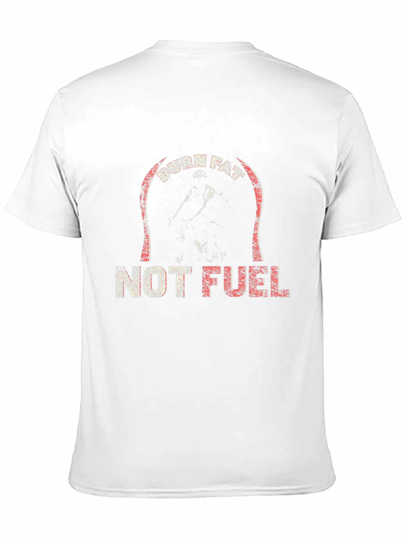 Burn Fat Not Fuel T-Shirt