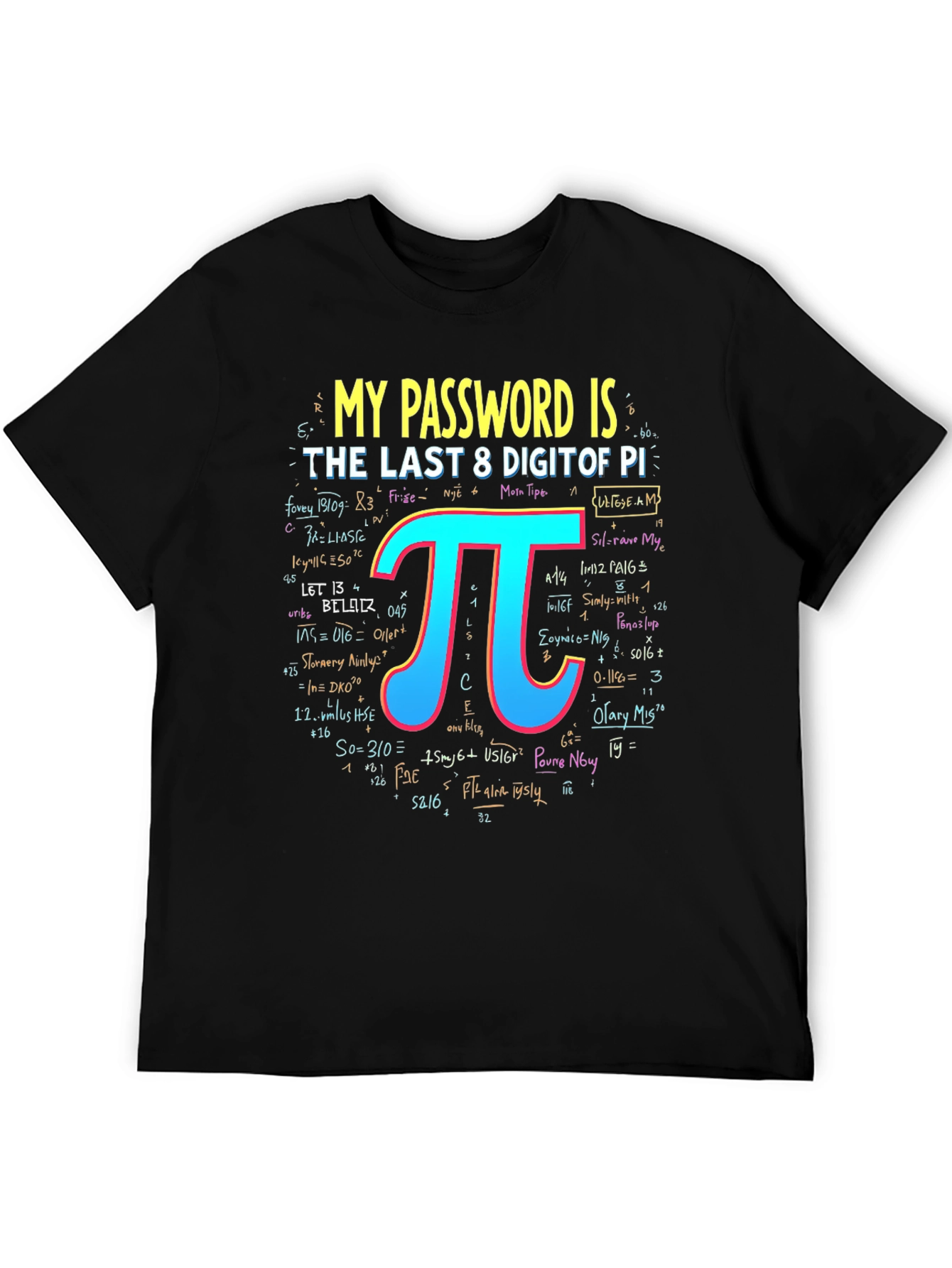 My Password Is Pi T-Shirt Math Geek Tee